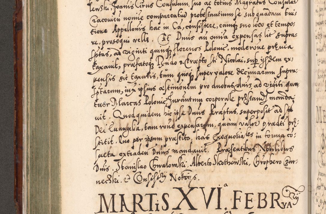 Zdjęcie nr 321 dla obiektu archiwalnego: Illistrissimo et revedissimo in Christo Patre Domino Domino Georgio Rzadziwił Miserone Divina Sacrostae R. E. Tituli S. Sixti Presbitero Cardinali Duce in Olyka et Niesswiesz ad Gubernacula Ecclessiae Cracoviensis cuius administratorialem a Sancta Sede Apostolica obtinverat feliciter sedente. Acta actorum, causarum, sententiarum tam deffinitivarum quam interloquutoriarum decretorum, obligationum, quietationum, recognitionum, constitutionum procuratorum etc. coram Reverendo Domino Stanislao Crassinskz de Crasne Archidiacono Cracoviensis, Scholastico Gnesnesis, Custode Plocensis etc. Vicario et Officiali Generali Cracoviensi in Ano Domini Millesimo Quingentesimo Nonagesimo Primo cuius indictio quarta pontificatus SS. Domini Nostri Gregorii XIIII Anno I psius prio feliciter incipiut
