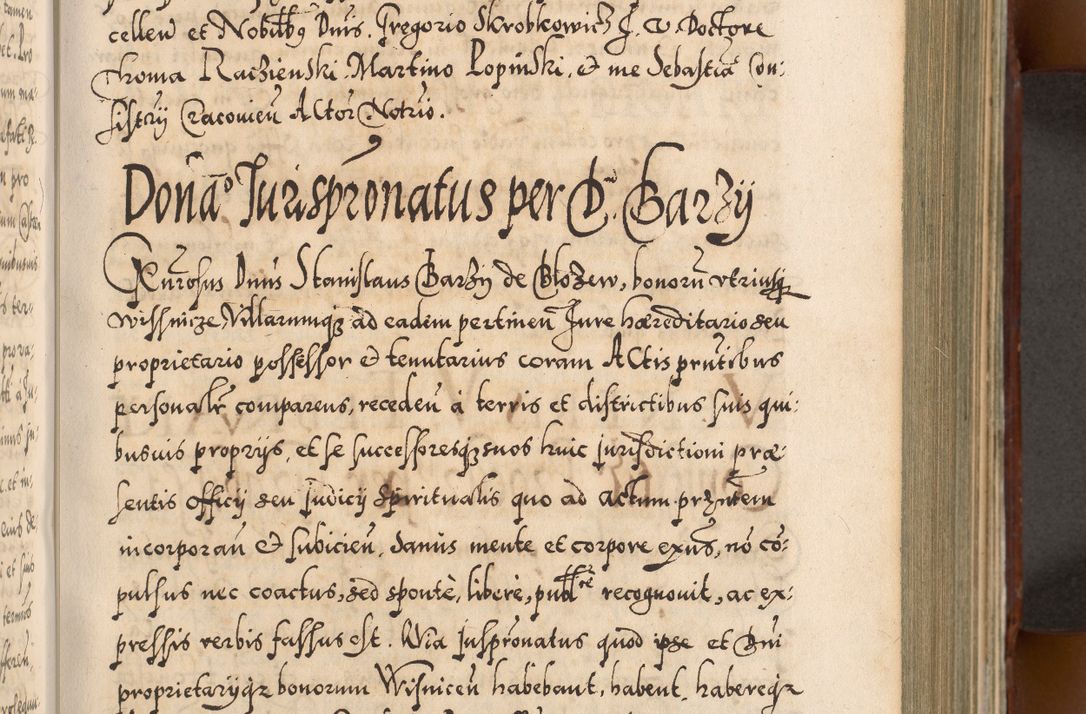 Zdjęcie nr 306 dla obiektu archiwalnego: Illistrissimo et revedissimo in Christo Patre Domino Domino Georgio Rzadziwił Miserone Divina Sacrostae R. E. Tituli S. Sixti Presbitero Cardinali Duce in Olyka et Niesswiesz ad Gubernacula Ecclessiae Cracoviensis cuius administratorialem a Sancta Sede Apostolica obtinverat feliciter sedente. Acta actorum, causarum, sententiarum tam deffinitivarum quam interloquutoriarum decretorum, obligationum, quietationum, recognitionum, constitutionum procuratorum etc. coram Reverendo Domino Stanislao Crassinskz de Crasne Archidiacono Cracoviensis, Scholastico Gnesnesis, Custode Plocensis etc. Vicario et Officiali Generali Cracoviensi in Ano Domini Millesimo Quingentesimo Nonagesimo Primo cuius indictio quarta pontificatus SS. Domini Nostri Gregorii XIIII Anno I psius prio feliciter incipiut