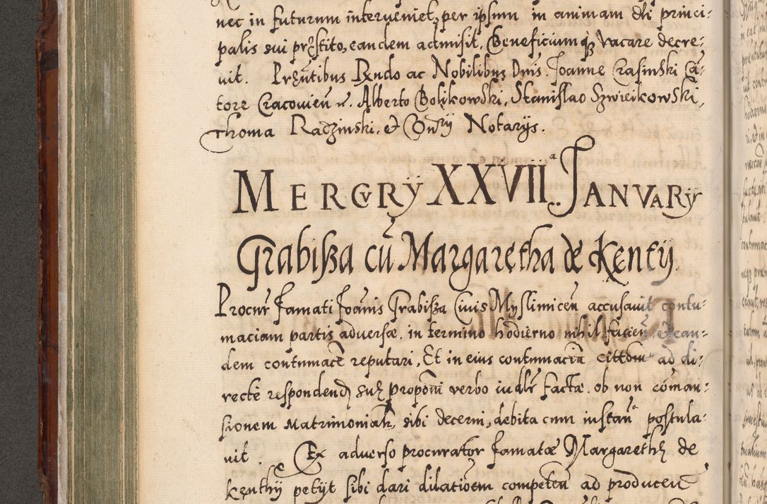 Zdjęcie nr 287 dla obiektu archiwalnego: Illistrissimo et revedissimo in Christo Patre Domino Domino Georgio Rzadziwił Miserone Divina Sacrostae R. E. Tituli S. Sixti Presbitero Cardinali Duce in Olyka et Niesswiesz ad Gubernacula Ecclessiae Cracoviensis cuius administratorialem a Sancta Sede Apostolica obtinverat feliciter sedente. Acta actorum, causarum, sententiarum tam deffinitivarum quam interloquutoriarum decretorum, obligationum, quietationum, recognitionum, constitutionum procuratorum etc. coram Reverendo Domino Stanislao Crassinskz de Crasne Archidiacono Cracoviensis, Scholastico Gnesnesis, Custode Plocensis etc. Vicario et Officiali Generali Cracoviensi in Ano Domini Millesimo Quingentesimo Nonagesimo Primo cuius indictio quarta pontificatus SS. Domini Nostri Gregorii XIIII Anno I psius prio feliciter incipiut