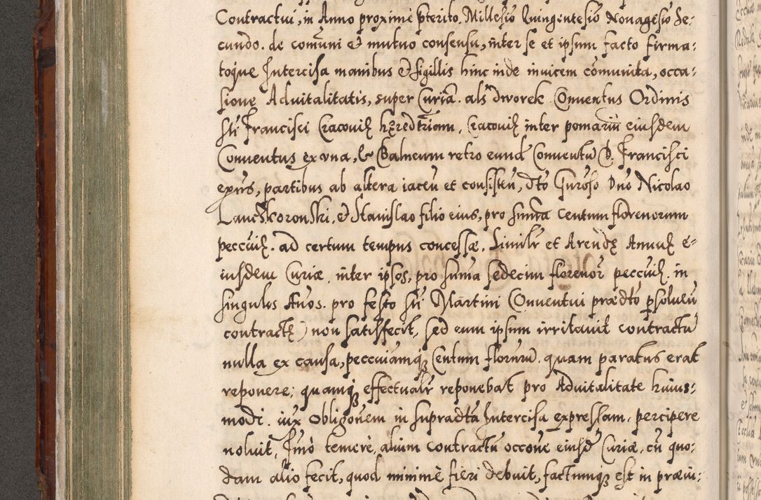 Zdjęcie nr 271 dla obiektu archiwalnego: Illistrissimo et revedissimo in Christo Patre Domino Domino Georgio Rzadziwił Miserone Divina Sacrostae R. E. Tituli S. Sixti Presbitero Cardinali Duce in Olyka et Niesswiesz ad Gubernacula Ecclessiae Cracoviensis cuius administratorialem a Sancta Sede Apostolica obtinverat feliciter sedente. Acta actorum, causarum, sententiarum tam deffinitivarum quam interloquutoriarum decretorum, obligationum, quietationum, recognitionum, constitutionum procuratorum etc. coram Reverendo Domino Stanislao Crassinskz de Crasne Archidiacono Cracoviensis, Scholastico Gnesnesis, Custode Plocensis etc. Vicario et Officiali Generali Cracoviensi in Ano Domini Millesimo Quingentesimo Nonagesimo Primo cuius indictio quarta pontificatus SS. Domini Nostri Gregorii XIIII Anno I psius prio feliciter incipiut