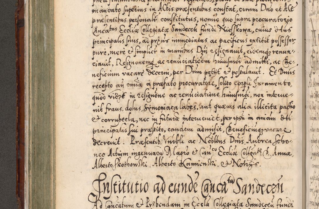 Zdjęcie nr 265 dla obiektu archiwalnego: Illistrissimo et revedissimo in Christo Patre Domino Domino Georgio Rzadziwił Miserone Divina Sacrostae R. E. Tituli S. Sixti Presbitero Cardinali Duce in Olyka et Niesswiesz ad Gubernacula Ecclessiae Cracoviensis cuius administratorialem a Sancta Sede Apostolica obtinverat feliciter sedente. Acta actorum, causarum, sententiarum tam deffinitivarum quam interloquutoriarum decretorum, obligationum, quietationum, recognitionum, constitutionum procuratorum etc. coram Reverendo Domino Stanislao Crassinskz de Crasne Archidiacono Cracoviensis, Scholastico Gnesnesis, Custode Plocensis etc. Vicario et Officiali Generali Cracoviensi in Ano Domini Millesimo Quingentesimo Nonagesimo Primo cuius indictio quarta pontificatus SS. Domini Nostri Gregorii XIIII Anno I psius prio feliciter incipiut