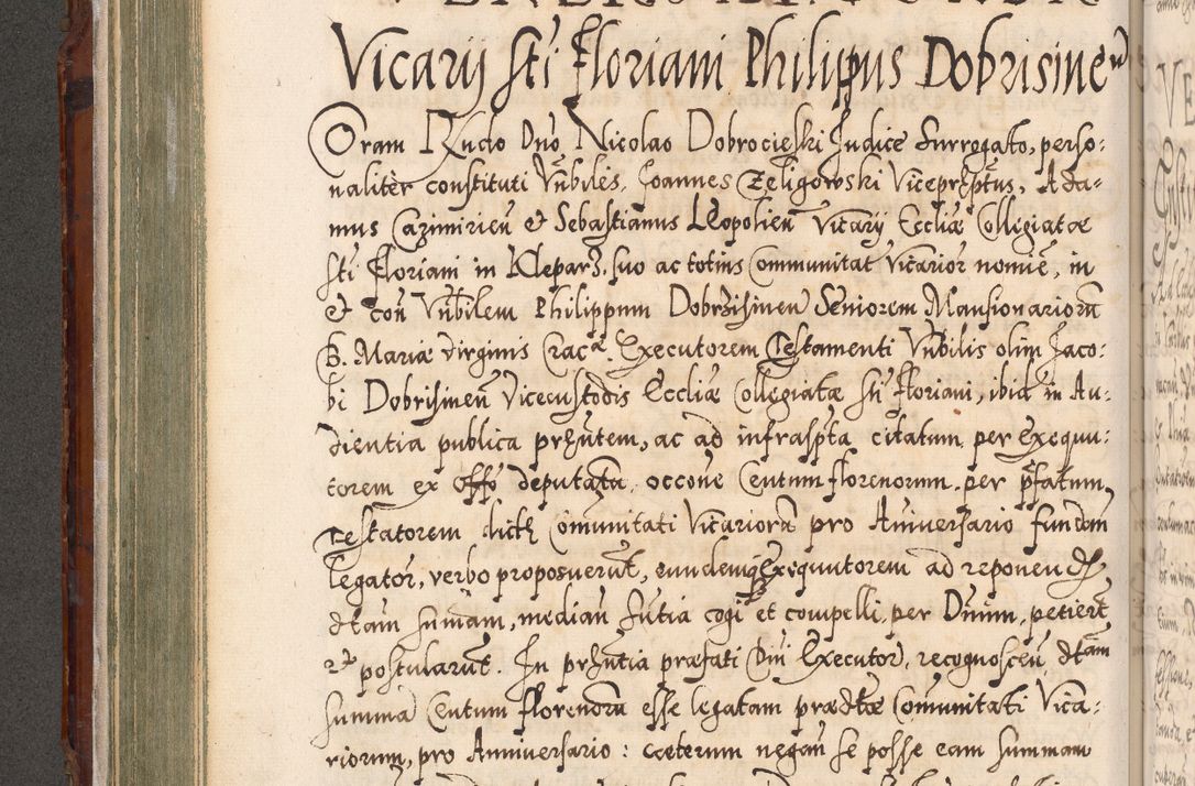 Zdjęcie nr 259 dla obiektu archiwalnego: Illistrissimo et revedissimo in Christo Patre Domino Domino Georgio Rzadziwił Miserone Divina Sacrostae R. E. Tituli S. Sixti Presbitero Cardinali Duce in Olyka et Niesswiesz ad Gubernacula Ecclessiae Cracoviensis cuius administratorialem a Sancta Sede Apostolica obtinverat feliciter sedente. Acta actorum, causarum, sententiarum tam deffinitivarum quam interloquutoriarum decretorum, obligationum, quietationum, recognitionum, constitutionum procuratorum etc. coram Reverendo Domino Stanislao Crassinskz de Crasne Archidiacono Cracoviensis, Scholastico Gnesnesis, Custode Plocensis etc. Vicario et Officiali Generali Cracoviensi in Ano Domini Millesimo Quingentesimo Nonagesimo Primo cuius indictio quarta pontificatus SS. Domini Nostri Gregorii XIIII Anno I psius prio feliciter incipiut