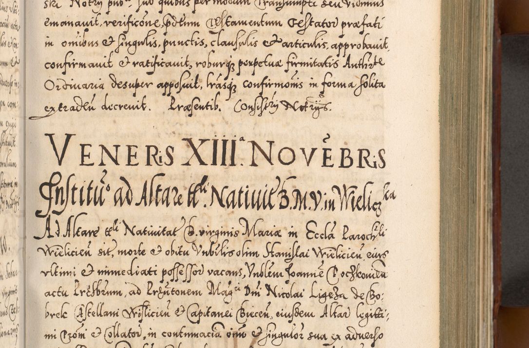 Zdjęcie nr 262 dla obiektu archiwalnego: Illistrissimo et revedissimo in Christo Patre Domino Domino Georgio Rzadziwił Miserone Divina Sacrostae R. E. Tituli S. Sixti Presbitero Cardinali Duce in Olyka et Niesswiesz ad Gubernacula Ecclessiae Cracoviensis cuius administratorialem a Sancta Sede Apostolica obtinverat feliciter sedente. Acta actorum, causarum, sententiarum tam deffinitivarum quam interloquutoriarum decretorum, obligationum, quietationum, recognitionum, constitutionum procuratorum etc. coram Reverendo Domino Stanislao Crassinskz de Crasne Archidiacono Cracoviensis, Scholastico Gnesnesis, Custode Plocensis etc. Vicario et Officiali Generali Cracoviensi in Ano Domini Millesimo Quingentesimo Nonagesimo Primo cuius indictio quarta pontificatus SS. Domini Nostri Gregorii XIIII Anno I psius prio feliciter incipiut