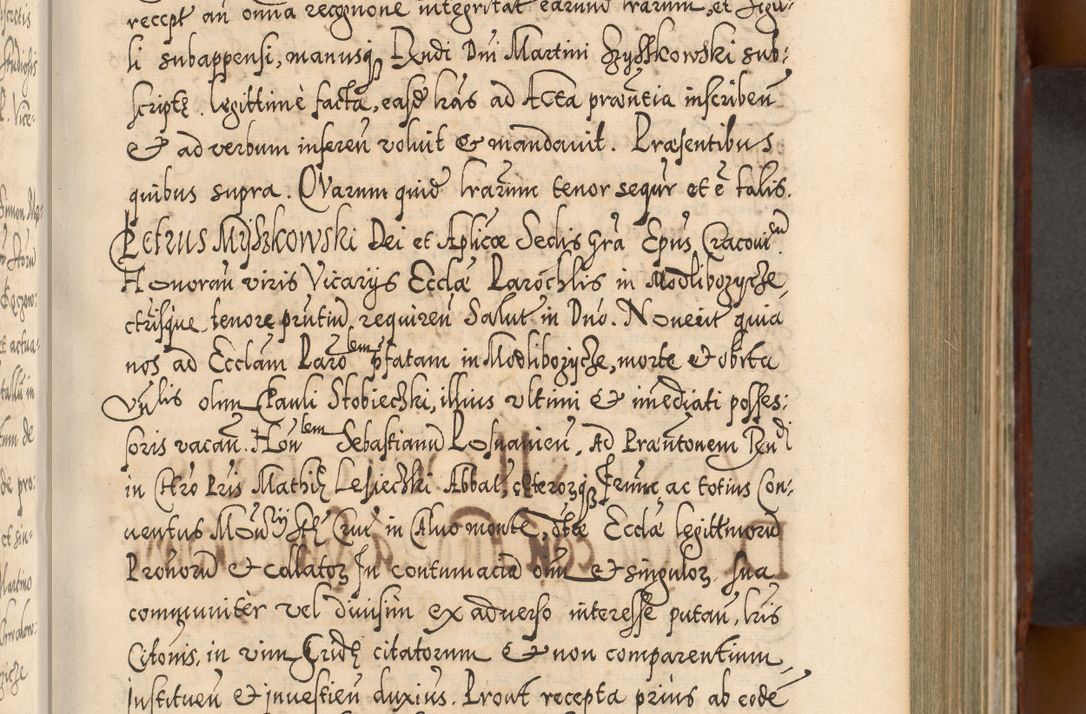 Zdjęcie nr 250 dla obiektu archiwalnego: Illistrissimo et revedissimo in Christo Patre Domino Domino Georgio Rzadziwił Miserone Divina Sacrostae R. E. Tituli S. Sixti Presbitero Cardinali Duce in Olyka et Niesswiesz ad Gubernacula Ecclessiae Cracoviensis cuius administratorialem a Sancta Sede Apostolica obtinverat feliciter sedente. Acta actorum, causarum, sententiarum tam deffinitivarum quam interloquutoriarum decretorum, obligationum, quietationum, recognitionum, constitutionum procuratorum etc. coram Reverendo Domino Stanislao Crassinskz de Crasne Archidiacono Cracoviensis, Scholastico Gnesnesis, Custode Plocensis etc. Vicario et Officiali Generali Cracoviensi in Ano Domini Millesimo Quingentesimo Nonagesimo Primo cuius indictio quarta pontificatus SS. Domini Nostri Gregorii XIIII Anno I psius prio feliciter incipiut