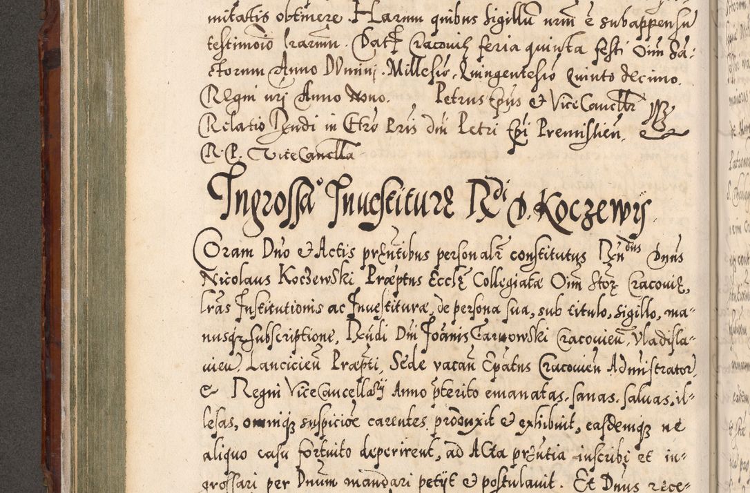 Zdjęcie nr 247 dla obiektu archiwalnego: Illistrissimo et revedissimo in Christo Patre Domino Domino Georgio Rzadziwił Miserone Divina Sacrostae R. E. Tituli S. Sixti Presbitero Cardinali Duce in Olyka et Niesswiesz ad Gubernacula Ecclessiae Cracoviensis cuius administratorialem a Sancta Sede Apostolica obtinverat feliciter sedente. Acta actorum, causarum, sententiarum tam deffinitivarum quam interloquutoriarum decretorum, obligationum, quietationum, recognitionum, constitutionum procuratorum etc. coram Reverendo Domino Stanislao Crassinskz de Crasne Archidiacono Cracoviensis, Scholastico Gnesnesis, Custode Plocensis etc. Vicario et Officiali Generali Cracoviensi in Ano Domini Millesimo Quingentesimo Nonagesimo Primo cuius indictio quarta pontificatus SS. Domini Nostri Gregorii XIIII Anno I psius prio feliciter incipiut