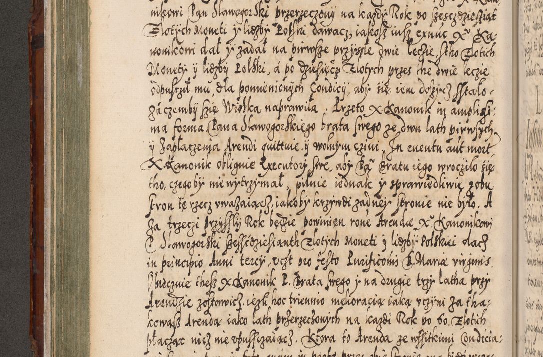 Zdjęcie nr 237 dla obiektu archiwalnego: Illistrissimo et revedissimo in Christo Patre Domino Domino Georgio Rzadziwił Miserone Divina Sacrostae R. E. Tituli S. Sixti Presbitero Cardinali Duce in Olyka et Niesswiesz ad Gubernacula Ecclessiae Cracoviensis cuius administratorialem a Sancta Sede Apostolica obtinverat feliciter sedente. Acta actorum, causarum, sententiarum tam deffinitivarum quam interloquutoriarum decretorum, obligationum, quietationum, recognitionum, constitutionum procuratorum etc. coram Reverendo Domino Stanislao Crassinskz de Crasne Archidiacono Cracoviensis, Scholastico Gnesnesis, Custode Plocensis etc. Vicario et Officiali Generali Cracoviensi in Ano Domini Millesimo Quingentesimo Nonagesimo Primo cuius indictio quarta pontificatus SS. Domini Nostri Gregorii XIIII Anno I psius prio feliciter incipiut