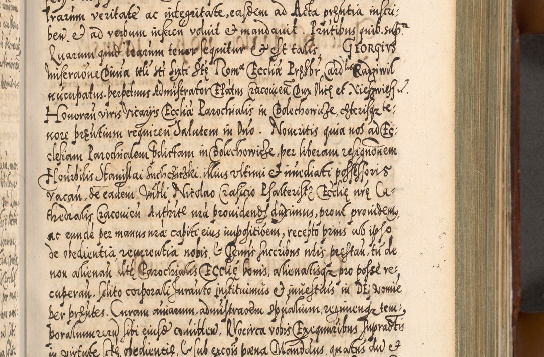Zdjęcie nr 228 dla obiektu archiwalnego: Illistrissimo et revedissimo in Christo Patre Domino Domino Georgio Rzadziwił Miserone Divina Sacrostae R. E. Tituli S. Sixti Presbitero Cardinali Duce in Olyka et Niesswiesz ad Gubernacula Ecclessiae Cracoviensis cuius administratorialem a Sancta Sede Apostolica obtinverat feliciter sedente. Acta actorum, causarum, sententiarum tam deffinitivarum quam interloquutoriarum decretorum, obligationum, quietationum, recognitionum, constitutionum procuratorum etc. coram Reverendo Domino Stanislao Crassinskz de Crasne Archidiacono Cracoviensis, Scholastico Gnesnesis, Custode Plocensis etc. Vicario et Officiali Generali Cracoviensi in Ano Domini Millesimo Quingentesimo Nonagesimo Primo cuius indictio quarta pontificatus SS. Domini Nostri Gregorii XIIII Anno I psius prio feliciter incipiut