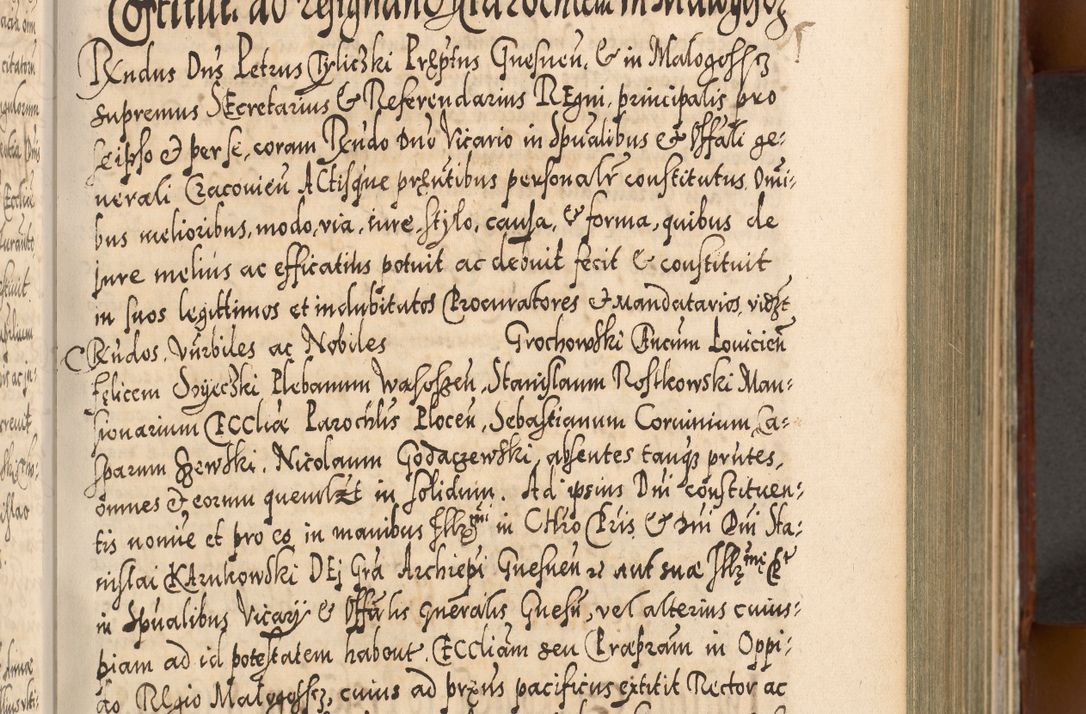 Zdjęcie nr 214 dla obiektu archiwalnego: Illistrissimo et revedissimo in Christo Patre Domino Domino Georgio Rzadziwił Miserone Divina Sacrostae R. E. Tituli S. Sixti Presbitero Cardinali Duce in Olyka et Niesswiesz ad Gubernacula Ecclessiae Cracoviensis cuius administratorialem a Sancta Sede Apostolica obtinverat feliciter sedente. Acta actorum, causarum, sententiarum tam deffinitivarum quam interloquutoriarum decretorum, obligationum, quietationum, recognitionum, constitutionum procuratorum etc. coram Reverendo Domino Stanislao Crassinskz de Crasne Archidiacono Cracoviensis, Scholastico Gnesnesis, Custode Plocensis etc. Vicario et Officiali Generali Cracoviensi in Ano Domini Millesimo Quingentesimo Nonagesimo Primo cuius indictio quarta pontificatus SS. Domini Nostri Gregorii XIIII Anno I psius prio feliciter incipiut