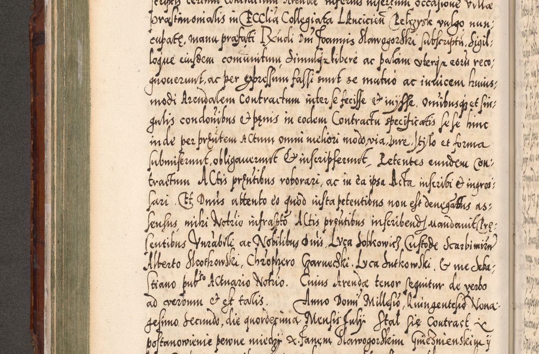 Zdjęcie nr 235 dla obiektu archiwalnego: Illistrissimo et revedissimo in Christo Patre Domino Domino Georgio Rzadziwił Miserone Divina Sacrostae R. E. Tituli S. Sixti Presbitero Cardinali Duce in Olyka et Niesswiesz ad Gubernacula Ecclessiae Cracoviensis cuius administratorialem a Sancta Sede Apostolica obtinverat feliciter sedente. Acta actorum, causarum, sententiarum tam deffinitivarum quam interloquutoriarum decretorum, obligationum, quietationum, recognitionum, constitutionum procuratorum etc. coram Reverendo Domino Stanislao Crassinskz de Crasne Archidiacono Cracoviensis, Scholastico Gnesnesis, Custode Plocensis etc. Vicario et Officiali Generali Cracoviensi in Ano Domini Millesimo Quingentesimo Nonagesimo Primo cuius indictio quarta pontificatus SS. Domini Nostri Gregorii XIIII Anno I psius prio feliciter incipiut