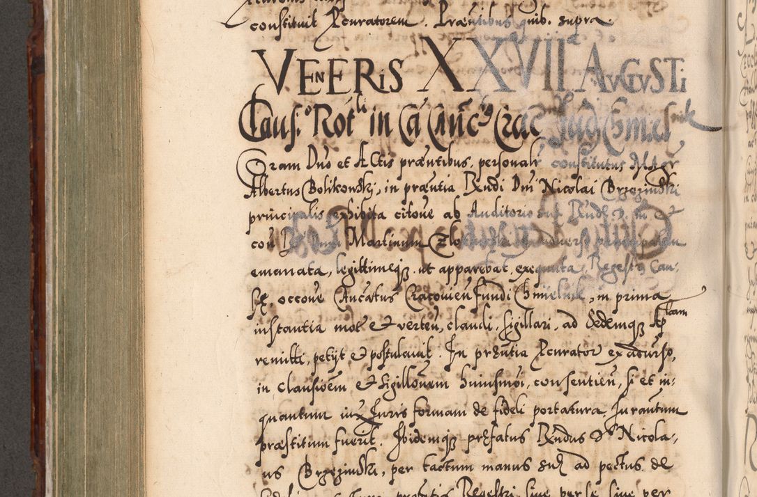 Zdjęcie nr 599 dla obiektu archiwalnego: Illistrissimo et revedissimo in Christo Patre Domino Domino Georgio Rzadziwił Miserone Divina Sacrostae R. E. Tituli S. Sixti Presbitero Cardinali Duce in Olyka et Niesswiesz ad Gubernacula Ecclessiae Cracoviensis cuius administratorialem a Sancta Sede Apostolica obtinverat feliciter sedente. Acta actorum, causarum, sententiarum tam deffinitivarum quam interloquutoriarum decretorum, obligationum, quietationum, recognitionum, constitutionum procuratorum etc. coram Reverendo Domino Stanislao Crassinskz de Crasne Archidiacono Cracoviensis, Scholastico Gnesnesis, Custode Plocensis etc. Vicario et Officiali Generali Cracoviensi in Ano Domini Millesimo Quingentesimo Nonagesimo Primo cuius indictio quarta pontificatus SS. Domini Nostri Gregorii XIIII Anno I psius prio feliciter incipiut