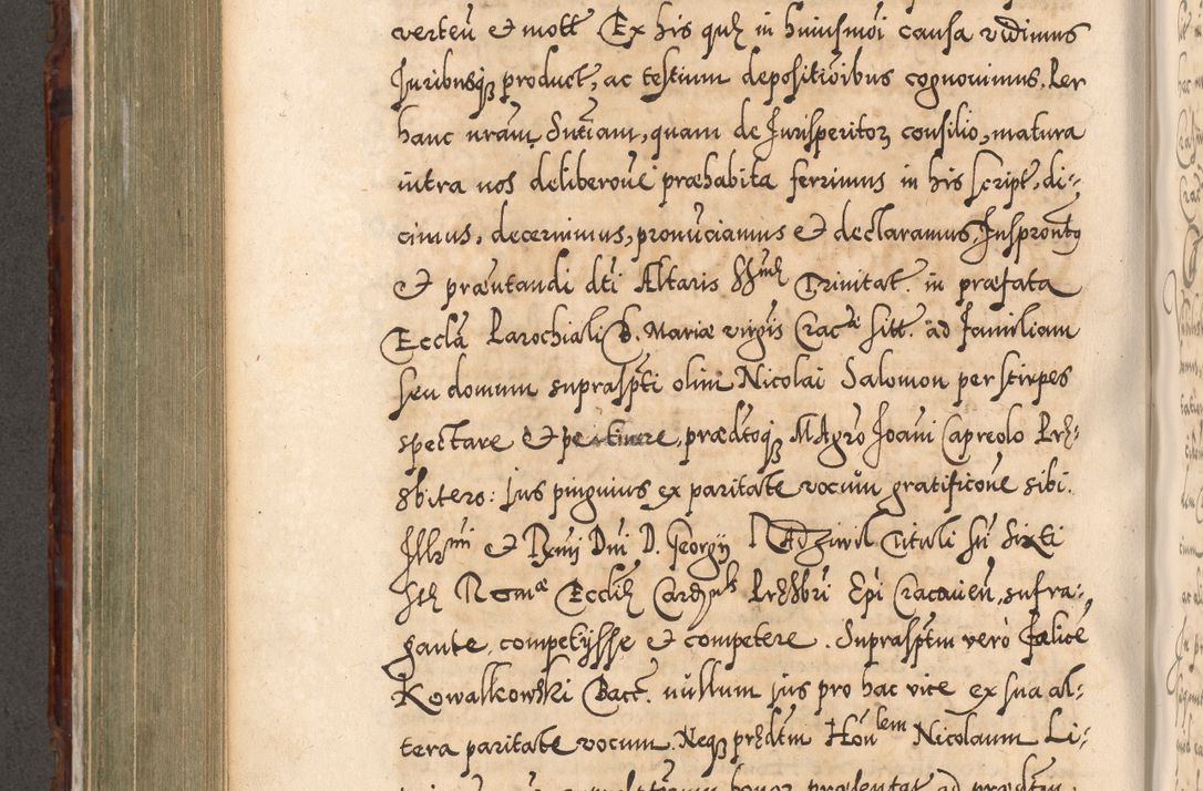 Zdjęcie nr 589 dla obiektu archiwalnego: Illistrissimo et revedissimo in Christo Patre Domino Domino Georgio Rzadziwił Miserone Divina Sacrostae R. E. Tituli S. Sixti Presbitero Cardinali Duce in Olyka et Niesswiesz ad Gubernacula Ecclessiae Cracoviensis cuius administratorialem a Sancta Sede Apostolica obtinverat feliciter sedente. Acta actorum, causarum, sententiarum tam deffinitivarum quam interloquutoriarum decretorum, obligationum, quietationum, recognitionum, constitutionum procuratorum etc. coram Reverendo Domino Stanislao Crassinskz de Crasne Archidiacono Cracoviensis, Scholastico Gnesnesis, Custode Plocensis etc. Vicario et Officiali Generali Cracoviensi in Ano Domini Millesimo Quingentesimo Nonagesimo Primo cuius indictio quarta pontificatus SS. Domini Nostri Gregorii XIIII Anno I psius prio feliciter incipiut