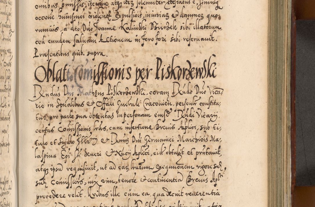 Zdjęcie nr 568 dla obiektu archiwalnego: Illistrissimo et revedissimo in Christo Patre Domino Domino Georgio Rzadziwił Miserone Divina Sacrostae R. E. Tituli S. Sixti Presbitero Cardinali Duce in Olyka et Niesswiesz ad Gubernacula Ecclessiae Cracoviensis cuius administratorialem a Sancta Sede Apostolica obtinverat feliciter sedente. Acta actorum, causarum, sententiarum tam deffinitivarum quam interloquutoriarum decretorum, obligationum, quietationum, recognitionum, constitutionum procuratorum etc. coram Reverendo Domino Stanislao Crassinskz de Crasne Archidiacono Cracoviensis, Scholastico Gnesnesis, Custode Plocensis etc. Vicario et Officiali Generali Cracoviensi in Ano Domini Millesimo Quingentesimo Nonagesimo Primo cuius indictio quarta pontificatus SS. Domini Nostri Gregorii XIIII Anno I psius prio feliciter incipiut
