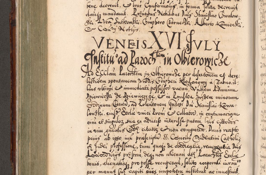 Zdjęcie nr 551 dla obiektu archiwalnego: Illistrissimo et revedissimo in Christo Patre Domino Domino Georgio Rzadziwił Miserone Divina Sacrostae R. E. Tituli S. Sixti Presbitero Cardinali Duce in Olyka et Niesswiesz ad Gubernacula Ecclessiae Cracoviensis cuius administratorialem a Sancta Sede Apostolica obtinverat feliciter sedente. Acta actorum, causarum, sententiarum tam deffinitivarum quam interloquutoriarum decretorum, obligationum, quietationum, recognitionum, constitutionum procuratorum etc. coram Reverendo Domino Stanislao Crassinskz de Crasne Archidiacono Cracoviensis, Scholastico Gnesnesis, Custode Plocensis etc. Vicario et Officiali Generali Cracoviensi in Ano Domini Millesimo Quingentesimo Nonagesimo Primo cuius indictio quarta pontificatus SS. Domini Nostri Gregorii XIIII Anno I psius prio feliciter incipiut