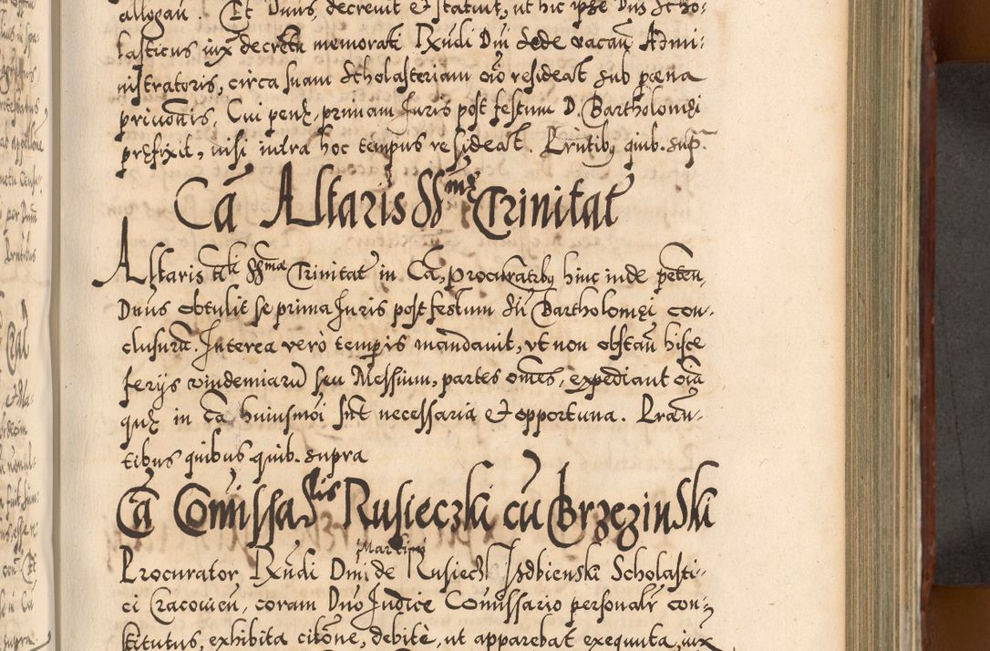 Zdjęcie nr 548 dla obiektu archiwalnego: Illistrissimo et revedissimo in Christo Patre Domino Domino Georgio Rzadziwił Miserone Divina Sacrostae R. E. Tituli S. Sixti Presbitero Cardinali Duce in Olyka et Niesswiesz ad Gubernacula Ecclessiae Cracoviensis cuius administratorialem a Sancta Sede Apostolica obtinverat feliciter sedente. Acta actorum, causarum, sententiarum tam deffinitivarum quam interloquutoriarum decretorum, obligationum, quietationum, recognitionum, constitutionum procuratorum etc. coram Reverendo Domino Stanislao Crassinskz de Crasne Archidiacono Cracoviensis, Scholastico Gnesnesis, Custode Plocensis etc. Vicario et Officiali Generali Cracoviensi in Ano Domini Millesimo Quingentesimo Nonagesimo Primo cuius indictio quarta pontificatus SS. Domini Nostri Gregorii XIIII Anno I psius prio feliciter incipiut