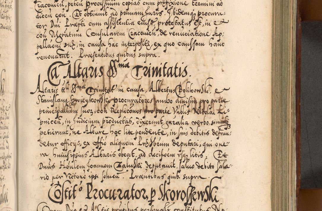 Zdjęcie nr 544 dla obiektu archiwalnego: Illistrissimo et revedissimo in Christo Patre Domino Domino Georgio Rzadziwił Miserone Divina Sacrostae R. E. Tituli S. Sixti Presbitero Cardinali Duce in Olyka et Niesswiesz ad Gubernacula Ecclessiae Cracoviensis cuius administratorialem a Sancta Sede Apostolica obtinverat feliciter sedente. Acta actorum, causarum, sententiarum tam deffinitivarum quam interloquutoriarum decretorum, obligationum, quietationum, recognitionum, constitutionum procuratorum etc. coram Reverendo Domino Stanislao Crassinskz de Crasne Archidiacono Cracoviensis, Scholastico Gnesnesis, Custode Plocensis etc. Vicario et Officiali Generali Cracoviensi in Ano Domini Millesimo Quingentesimo Nonagesimo Primo cuius indictio quarta pontificatus SS. Domini Nostri Gregorii XIIII Anno I psius prio feliciter incipiut