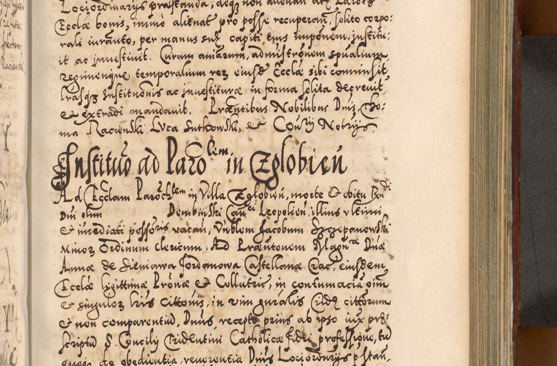 Zdjęcie nr 534 dla obiektu archiwalnego: Illistrissimo et revedissimo in Christo Patre Domino Domino Georgio Rzadziwił Miserone Divina Sacrostae R. E. Tituli S. Sixti Presbitero Cardinali Duce in Olyka et Niesswiesz ad Gubernacula Ecclessiae Cracoviensis cuius administratorialem a Sancta Sede Apostolica obtinverat feliciter sedente. Acta actorum, causarum, sententiarum tam deffinitivarum quam interloquutoriarum decretorum, obligationum, quietationum, recognitionum, constitutionum procuratorum etc. coram Reverendo Domino Stanislao Crassinskz de Crasne Archidiacono Cracoviensis, Scholastico Gnesnesis, Custode Plocensis etc. Vicario et Officiali Generali Cracoviensi in Ano Domini Millesimo Quingentesimo Nonagesimo Primo cuius indictio quarta pontificatus SS. Domini Nostri Gregorii XIIII Anno I psius prio feliciter incipiut