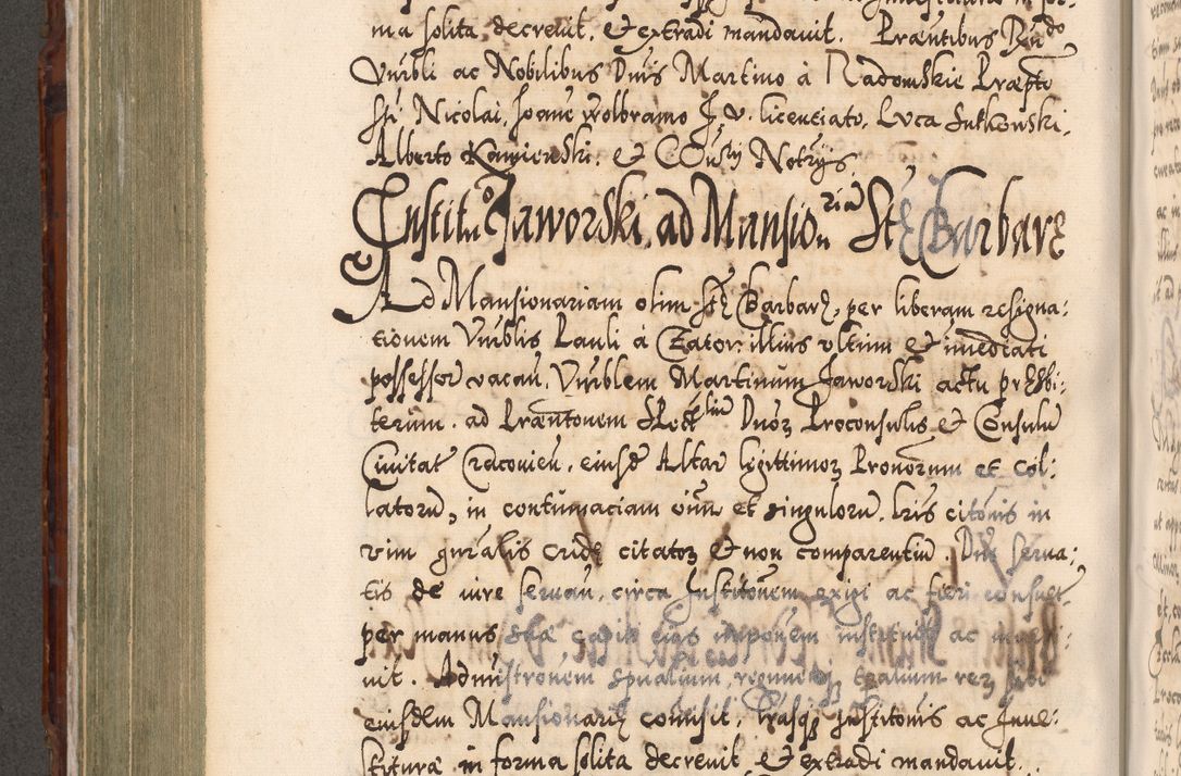 Zdjęcie nr 523 dla obiektu archiwalnego: Illistrissimo et revedissimo in Christo Patre Domino Domino Georgio Rzadziwił Miserone Divina Sacrostae R. E. Tituli S. Sixti Presbitero Cardinali Duce in Olyka et Niesswiesz ad Gubernacula Ecclessiae Cracoviensis cuius administratorialem a Sancta Sede Apostolica obtinverat feliciter sedente. Acta actorum, causarum, sententiarum tam deffinitivarum quam interloquutoriarum decretorum, obligationum, quietationum, recognitionum, constitutionum procuratorum etc. coram Reverendo Domino Stanislao Crassinskz de Crasne Archidiacono Cracoviensis, Scholastico Gnesnesis, Custode Plocensis etc. Vicario et Officiali Generali Cracoviensi in Ano Domini Millesimo Quingentesimo Nonagesimo Primo cuius indictio quarta pontificatus SS. Domini Nostri Gregorii XIIII Anno I psius prio feliciter incipiut
