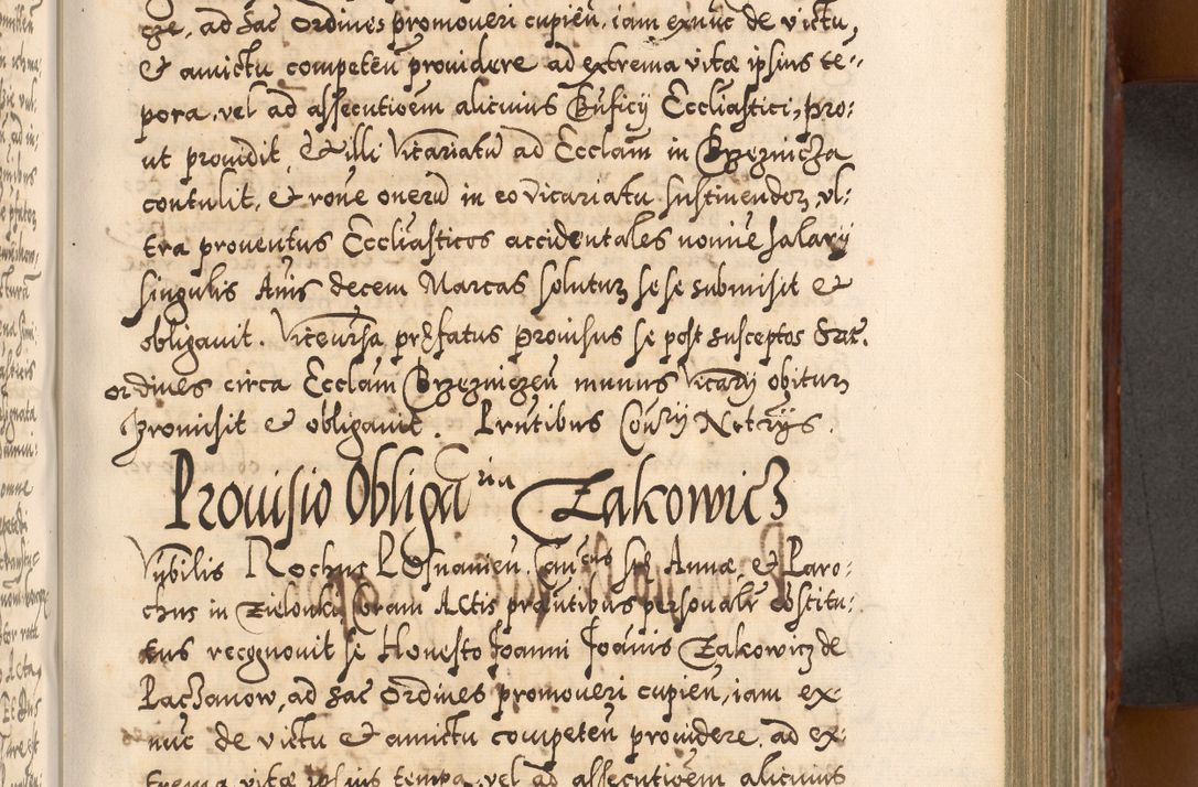 Zdjęcie nr 510 dla obiektu archiwalnego: Illistrissimo et revedissimo in Christo Patre Domino Domino Georgio Rzadziwił Miserone Divina Sacrostae R. E. Tituli S. Sixti Presbitero Cardinali Duce in Olyka et Niesswiesz ad Gubernacula Ecclessiae Cracoviensis cuius administratorialem a Sancta Sede Apostolica obtinverat feliciter sedente. Acta actorum, causarum, sententiarum tam deffinitivarum quam interloquutoriarum decretorum, obligationum, quietationum, recognitionum, constitutionum procuratorum etc. coram Reverendo Domino Stanislao Crassinskz de Crasne Archidiacono Cracoviensis, Scholastico Gnesnesis, Custode Plocensis etc. Vicario et Officiali Generali Cracoviensi in Ano Domini Millesimo Quingentesimo Nonagesimo Primo cuius indictio quarta pontificatus SS. Domini Nostri Gregorii XIIII Anno I psius prio feliciter incipiut