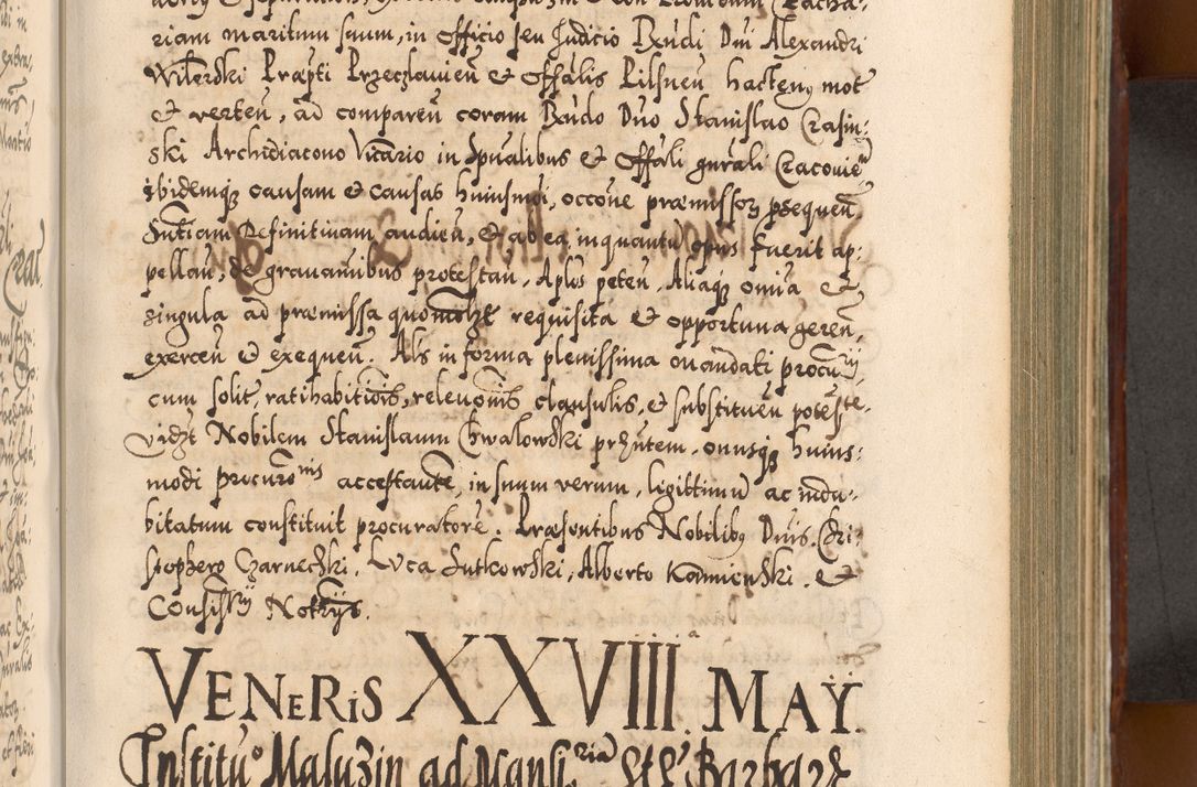 Zdjęcie nr 494 dla obiektu archiwalnego: Illistrissimo et revedissimo in Christo Patre Domino Domino Georgio Rzadziwił Miserone Divina Sacrostae R. E. Tituli S. Sixti Presbitero Cardinali Duce in Olyka et Niesswiesz ad Gubernacula Ecclessiae Cracoviensis cuius administratorialem a Sancta Sede Apostolica obtinverat feliciter sedente. Acta actorum, causarum, sententiarum tam deffinitivarum quam interloquutoriarum decretorum, obligationum, quietationum, recognitionum, constitutionum procuratorum etc. coram Reverendo Domino Stanislao Crassinskz de Crasne Archidiacono Cracoviensis, Scholastico Gnesnesis, Custode Plocensis etc. Vicario et Officiali Generali Cracoviensi in Ano Domini Millesimo Quingentesimo Nonagesimo Primo cuius indictio quarta pontificatus SS. Domini Nostri Gregorii XIIII Anno I psius prio feliciter incipiut