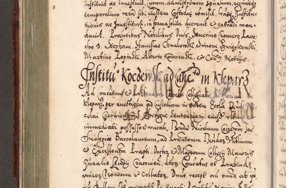 Zdjęcie nr 477 dla obiektu archiwalnego: Illistrissimo et revedissimo in Christo Patre Domino Domino Georgio Rzadziwił Miserone Divina Sacrostae R. E. Tituli S. Sixti Presbitero Cardinali Duce in Olyka et Niesswiesz ad Gubernacula Ecclessiae Cracoviensis cuius administratorialem a Sancta Sede Apostolica obtinverat feliciter sedente. Acta actorum, causarum, sententiarum tam deffinitivarum quam interloquutoriarum decretorum, obligationum, quietationum, recognitionum, constitutionum procuratorum etc. coram Reverendo Domino Stanislao Crassinskz de Crasne Archidiacono Cracoviensis, Scholastico Gnesnesis, Custode Plocensis etc. Vicario et Officiali Generali Cracoviensi in Ano Domini Millesimo Quingentesimo Nonagesimo Primo cuius indictio quarta pontificatus SS. Domini Nostri Gregorii XIIII Anno I psius prio feliciter incipiut