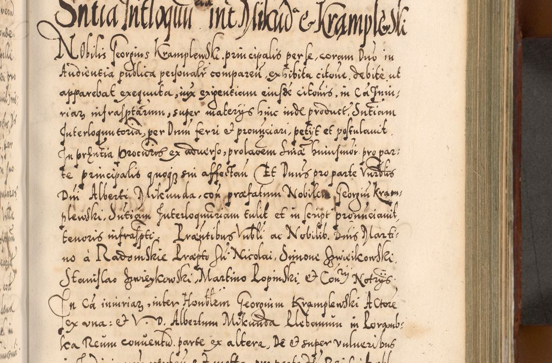Zdjęcie nr 474 dla obiektu archiwalnego: Illistrissimo et revedissimo in Christo Patre Domino Domino Georgio Rzadziwił Miserone Divina Sacrostae R. E. Tituli S. Sixti Presbitero Cardinali Duce in Olyka et Niesswiesz ad Gubernacula Ecclessiae Cracoviensis cuius administratorialem a Sancta Sede Apostolica obtinverat feliciter sedente. Acta actorum, causarum, sententiarum tam deffinitivarum quam interloquutoriarum decretorum, obligationum, quietationum, recognitionum, constitutionum procuratorum etc. coram Reverendo Domino Stanislao Crassinskz de Crasne Archidiacono Cracoviensis, Scholastico Gnesnesis, Custode Plocensis etc. Vicario et Officiali Generali Cracoviensi in Ano Domini Millesimo Quingentesimo Nonagesimo Primo cuius indictio quarta pontificatus SS. Domini Nostri Gregorii XIIII Anno I psius prio feliciter incipiut