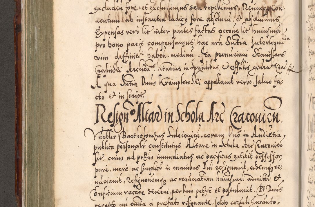 Zdjęcie nr 475 dla obiektu archiwalnego: Illistrissimo et revedissimo in Christo Patre Domino Domino Georgio Rzadziwił Miserone Divina Sacrostae R. E. Tituli S. Sixti Presbitero Cardinali Duce in Olyka et Niesswiesz ad Gubernacula Ecclessiae Cracoviensis cuius administratorialem a Sancta Sede Apostolica obtinverat feliciter sedente. Acta actorum, causarum, sententiarum tam deffinitivarum quam interloquutoriarum decretorum, obligationum, quietationum, recognitionum, constitutionum procuratorum etc. coram Reverendo Domino Stanislao Crassinskz de Crasne Archidiacono Cracoviensis, Scholastico Gnesnesis, Custode Plocensis etc. Vicario et Officiali Generali Cracoviensi in Ano Domini Millesimo Quingentesimo Nonagesimo Primo cuius indictio quarta pontificatus SS. Domini Nostri Gregorii XIIII Anno I psius prio feliciter incipiut