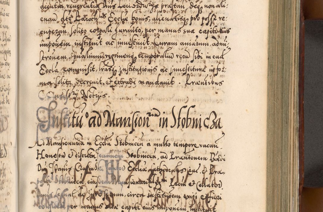 Zdjęcie nr 434 dla obiektu archiwalnego: Illistrissimo et revedissimo in Christo Patre Domino Domino Georgio Rzadziwił Miserone Divina Sacrostae R. E. Tituli S. Sixti Presbitero Cardinali Duce in Olyka et Niesswiesz ad Gubernacula Ecclessiae Cracoviensis cuius administratorialem a Sancta Sede Apostolica obtinverat feliciter sedente. Acta actorum, causarum, sententiarum tam deffinitivarum quam interloquutoriarum decretorum, obligationum, quietationum, recognitionum, constitutionum procuratorum etc. coram Reverendo Domino Stanislao Crassinskz de Crasne Archidiacono Cracoviensis, Scholastico Gnesnesis, Custode Plocensis etc. Vicario et Officiali Generali Cracoviensi in Ano Domini Millesimo Quingentesimo Nonagesimo Primo cuius indictio quarta pontificatus SS. Domini Nostri Gregorii XIIII Anno I psius prio feliciter incipiut