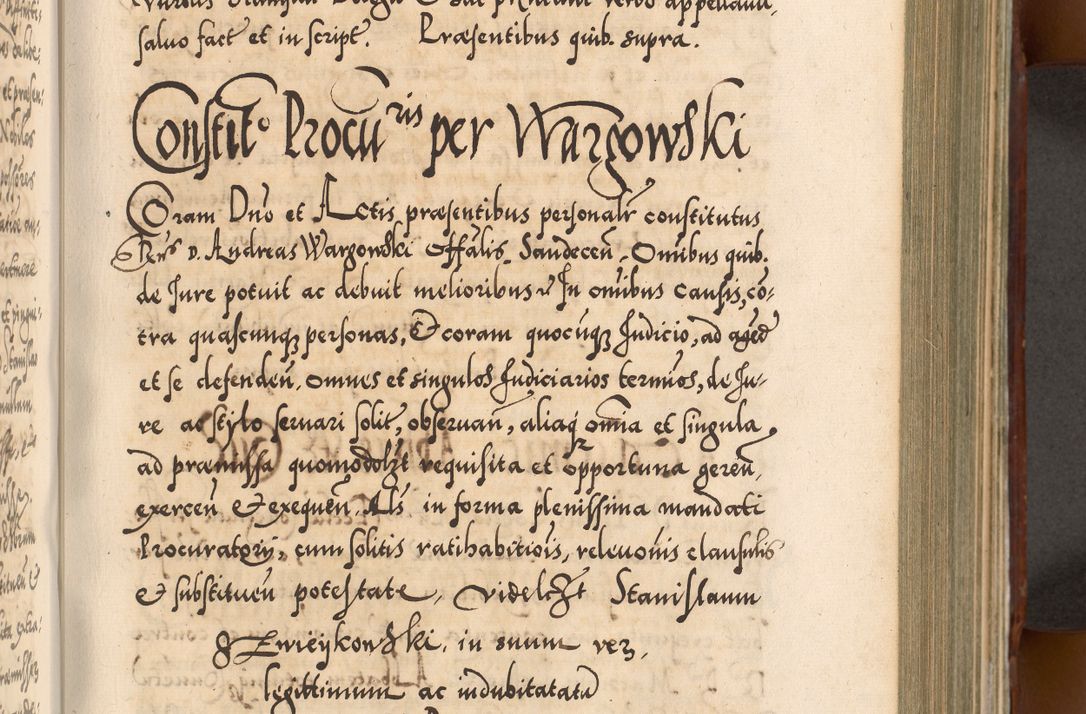 Zdjęcie nr 414 dla obiektu archiwalnego: Illistrissimo et revedissimo in Christo Patre Domino Domino Georgio Rzadziwił Miserone Divina Sacrostae R. E. Tituli S. Sixti Presbitero Cardinali Duce in Olyka et Niesswiesz ad Gubernacula Ecclessiae Cracoviensis cuius administratorialem a Sancta Sede Apostolica obtinverat feliciter sedente. Acta actorum, causarum, sententiarum tam deffinitivarum quam interloquutoriarum decretorum, obligationum, quietationum, recognitionum, constitutionum procuratorum etc. coram Reverendo Domino Stanislao Crassinskz de Crasne Archidiacono Cracoviensis, Scholastico Gnesnesis, Custode Plocensis etc. Vicario et Officiali Generali Cracoviensi in Ano Domini Millesimo Quingentesimo Nonagesimo Primo cuius indictio quarta pontificatus SS. Domini Nostri Gregorii XIIII Anno I psius prio feliciter incipiut