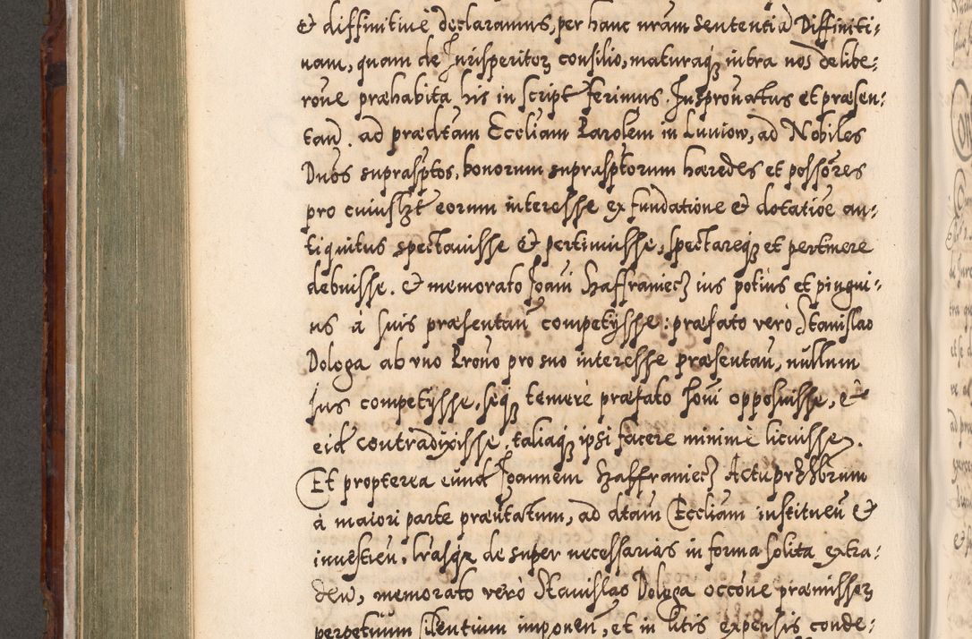 Zdjęcie nr 413 dla obiektu archiwalnego: Illistrissimo et revedissimo in Christo Patre Domino Domino Georgio Rzadziwił Miserone Divina Sacrostae R. E. Tituli S. Sixti Presbitero Cardinali Duce in Olyka et Niesswiesz ad Gubernacula Ecclessiae Cracoviensis cuius administratorialem a Sancta Sede Apostolica obtinverat feliciter sedente. Acta actorum, causarum, sententiarum tam deffinitivarum quam interloquutoriarum decretorum, obligationum, quietationum, recognitionum, constitutionum procuratorum etc. coram Reverendo Domino Stanislao Crassinskz de Crasne Archidiacono Cracoviensis, Scholastico Gnesnesis, Custode Plocensis etc. Vicario et Officiali Generali Cracoviensi in Ano Domini Millesimo Quingentesimo Nonagesimo Primo cuius indictio quarta pontificatus SS. Domini Nostri Gregorii XIIII Anno I psius prio feliciter incipiut