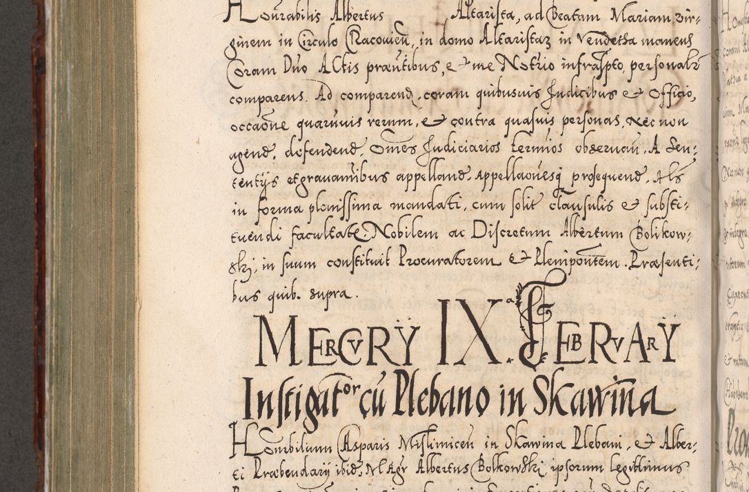 Zdjęcie nr 799 dla obiektu archiwalnego: Illistrissimo et revedissimo in Christo Patre Domino Domino Georgio Rzadziwił Miserone Divina Sacrostae R. E. Tituli S. Sixti Presbitero Cardinali Duce in Olyka et Niesswiesz ad Gubernacula Ecclessiae Cracoviensis cuius administratorialem a Sancta Sede Apostolica obtinverat feliciter sedente. Acta actorum, causarum, sententiarum tam deffinitivarum quam interloquutoriarum decretorum, obligationum, quietationum, recognitionum, constitutionum procuratorum etc. coram Reverendo Domino Stanislao Crassinskz de Crasne Archidiacono Cracoviensis, Scholastico Gnesnesis, Custode Plocensis etc. Vicario et Officiali Generali Cracoviensi in Ano Domini Millesimo Quingentesimo Nonagesimo Primo cuius indictio quarta pontificatus SS. Domini Nostri Gregorii XIIII Anno I psius prio feliciter incipiut