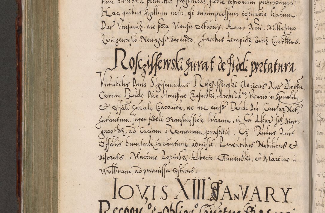 Zdjęcie nr 765 dla obiektu archiwalnego: Illistrissimo et revedissimo in Christo Patre Domino Domino Georgio Rzadziwił Miserone Divina Sacrostae R. E. Tituli S. Sixti Presbitero Cardinali Duce in Olyka et Niesswiesz ad Gubernacula Ecclessiae Cracoviensis cuius administratorialem a Sancta Sede Apostolica obtinverat feliciter sedente. Acta actorum, causarum, sententiarum tam deffinitivarum quam interloquutoriarum decretorum, obligationum, quietationum, recognitionum, constitutionum procuratorum etc. coram Reverendo Domino Stanislao Crassinskz de Crasne Archidiacono Cracoviensis, Scholastico Gnesnesis, Custode Plocensis etc. Vicario et Officiali Generali Cracoviensi in Ano Domini Millesimo Quingentesimo Nonagesimo Primo cuius indictio quarta pontificatus SS. Domini Nostri Gregorii XIIII Anno I psius prio feliciter incipiut