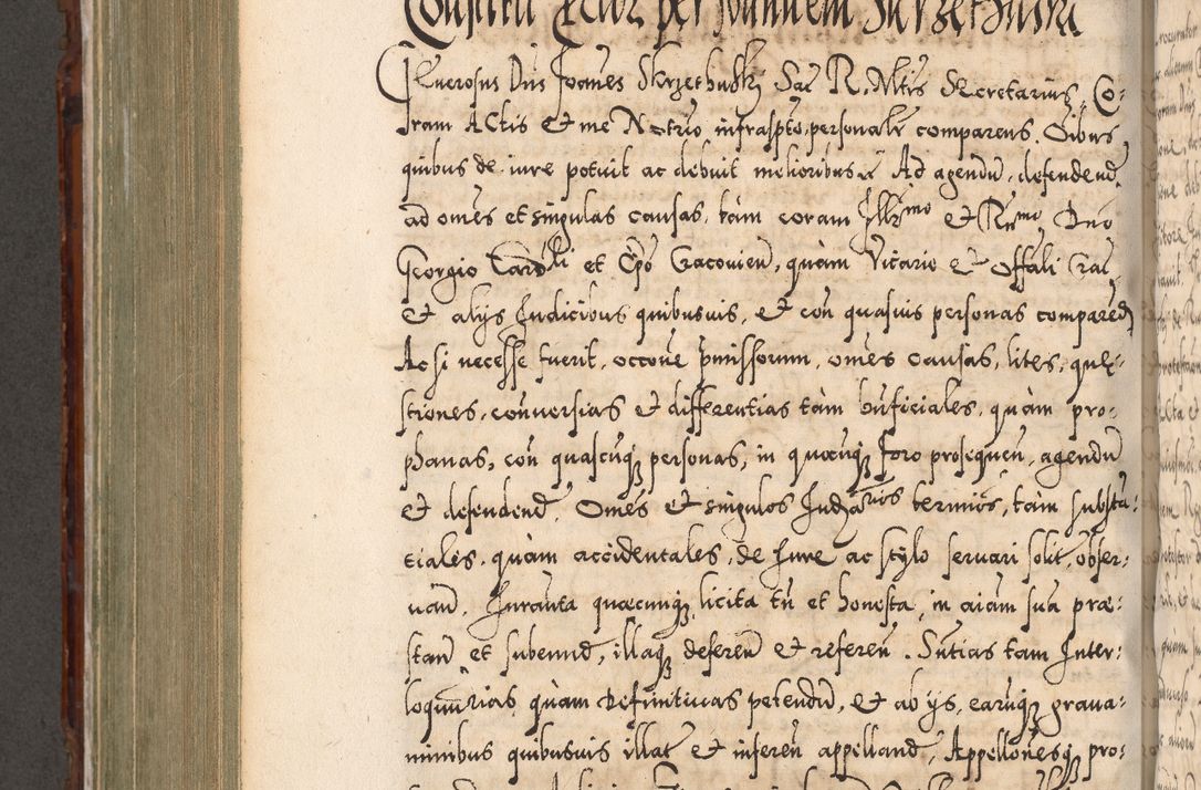 Zdjęcie nr 737 dla obiektu archiwalnego: Illistrissimo et revedissimo in Christo Patre Domino Domino Georgio Rzadziwił Miserone Divina Sacrostae R. E. Tituli S. Sixti Presbitero Cardinali Duce in Olyka et Niesswiesz ad Gubernacula Ecclessiae Cracoviensis cuius administratorialem a Sancta Sede Apostolica obtinverat feliciter sedente. Acta actorum, causarum, sententiarum tam deffinitivarum quam interloquutoriarum decretorum, obligationum, quietationum, recognitionum, constitutionum procuratorum etc. coram Reverendo Domino Stanislao Crassinskz de Crasne Archidiacono Cracoviensis, Scholastico Gnesnesis, Custode Plocensis etc. Vicario et Officiali Generali Cracoviensi in Ano Domini Millesimo Quingentesimo Nonagesimo Primo cuius indictio quarta pontificatus SS. Domini Nostri Gregorii XIIII Anno I psius prio feliciter incipiut