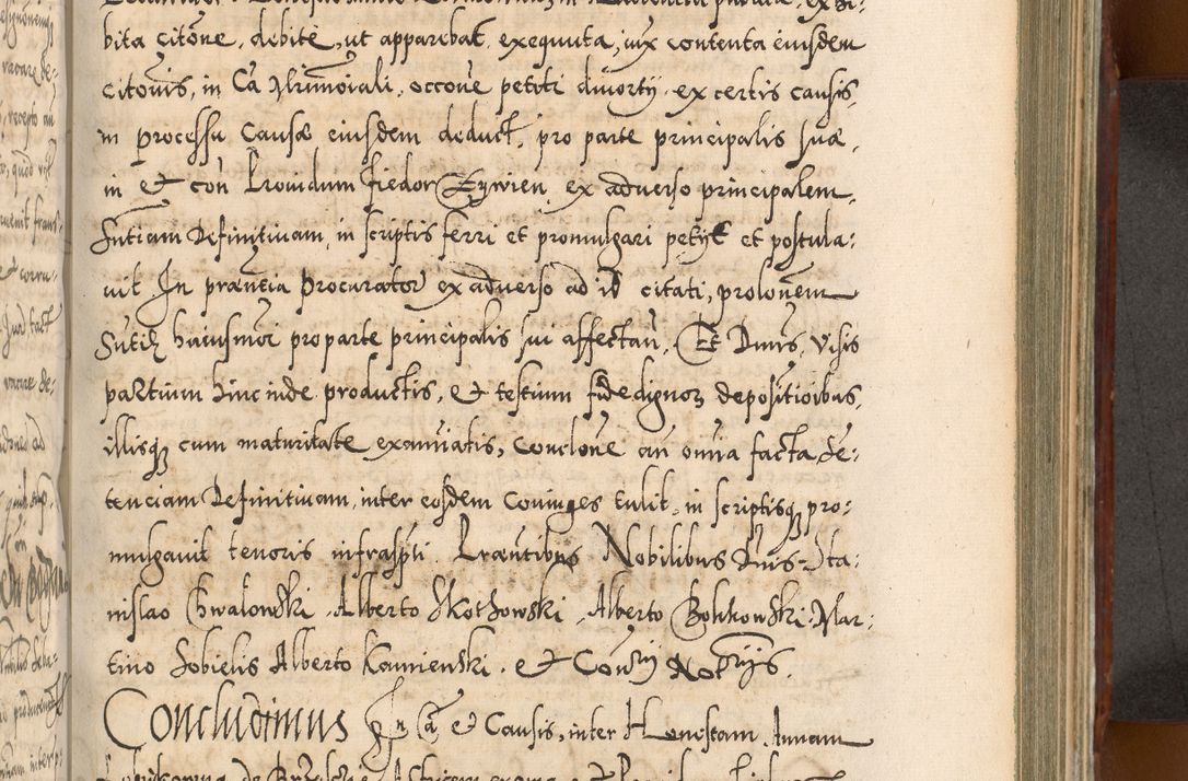 Zdjęcie nr 734 dla obiektu archiwalnego: Illistrissimo et revedissimo in Christo Patre Domino Domino Georgio Rzadziwił Miserone Divina Sacrostae R. E. Tituli S. Sixti Presbitero Cardinali Duce in Olyka et Niesswiesz ad Gubernacula Ecclessiae Cracoviensis cuius administratorialem a Sancta Sede Apostolica obtinverat feliciter sedente. Acta actorum, causarum, sententiarum tam deffinitivarum quam interloquutoriarum decretorum, obligationum, quietationum, recognitionum, constitutionum procuratorum etc. coram Reverendo Domino Stanislao Crassinskz de Crasne Archidiacono Cracoviensis, Scholastico Gnesnesis, Custode Plocensis etc. Vicario et Officiali Generali Cracoviensi in Ano Domini Millesimo Quingentesimo Nonagesimo Primo cuius indictio quarta pontificatus SS. Domini Nostri Gregorii XIIII Anno I psius prio feliciter incipiut