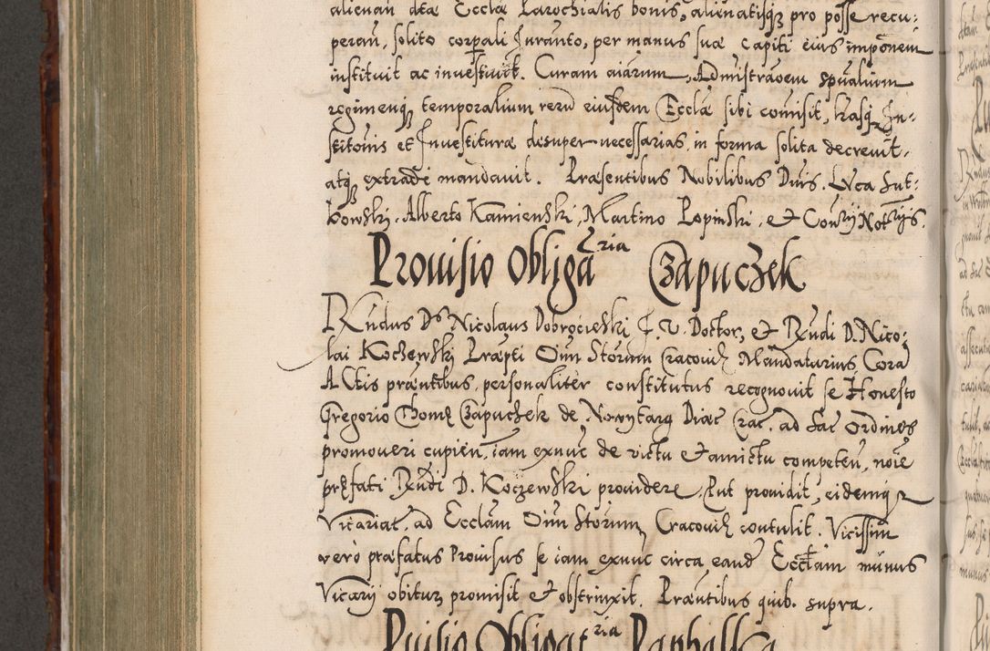 Zdjęcie nr 719 dla obiektu archiwalnego: Illistrissimo et revedissimo in Christo Patre Domino Domino Georgio Rzadziwił Miserone Divina Sacrostae R. E. Tituli S. Sixti Presbitero Cardinali Duce in Olyka et Niesswiesz ad Gubernacula Ecclessiae Cracoviensis cuius administratorialem a Sancta Sede Apostolica obtinverat feliciter sedente. Acta actorum, causarum, sententiarum tam deffinitivarum quam interloquutoriarum decretorum, obligationum, quietationum, recognitionum, constitutionum procuratorum etc. coram Reverendo Domino Stanislao Crassinskz de Crasne Archidiacono Cracoviensis, Scholastico Gnesnesis, Custode Plocensis etc. Vicario et Officiali Generali Cracoviensi in Ano Domini Millesimo Quingentesimo Nonagesimo Primo cuius indictio quarta pontificatus SS. Domini Nostri Gregorii XIIII Anno I psius prio feliciter incipiut