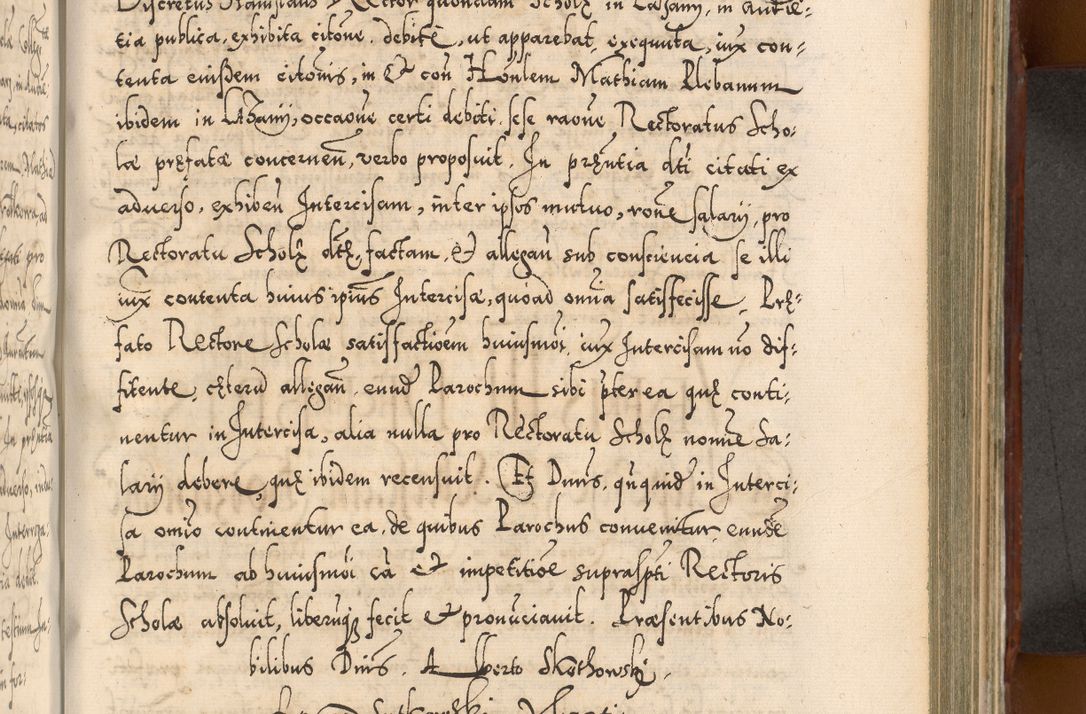 Zdjęcie nr 706 dla obiektu archiwalnego: Illistrissimo et revedissimo in Christo Patre Domino Domino Georgio Rzadziwił Miserone Divina Sacrostae R. E. Tituli S. Sixti Presbitero Cardinali Duce in Olyka et Niesswiesz ad Gubernacula Ecclessiae Cracoviensis cuius administratorialem a Sancta Sede Apostolica obtinverat feliciter sedente. Acta actorum, causarum, sententiarum tam deffinitivarum quam interloquutoriarum decretorum, obligationum, quietationum, recognitionum, constitutionum procuratorum etc. coram Reverendo Domino Stanislao Crassinskz de Crasne Archidiacono Cracoviensis, Scholastico Gnesnesis, Custode Plocensis etc. Vicario et Officiali Generali Cracoviensi in Ano Domini Millesimo Quingentesimo Nonagesimo Primo cuius indictio quarta pontificatus SS. Domini Nostri Gregorii XIIII Anno I psius prio feliciter incipiut