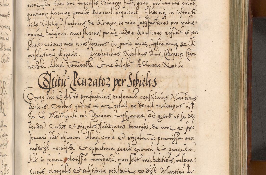 Zdjęcie nr 690 dla obiektu archiwalnego: Illistrissimo et revedissimo in Christo Patre Domino Domino Georgio Rzadziwił Miserone Divina Sacrostae R. E. Tituli S. Sixti Presbitero Cardinali Duce in Olyka et Niesswiesz ad Gubernacula Ecclessiae Cracoviensis cuius administratorialem a Sancta Sede Apostolica obtinverat feliciter sedente. Acta actorum, causarum, sententiarum tam deffinitivarum quam interloquutoriarum decretorum, obligationum, quietationum, recognitionum, constitutionum procuratorum etc. coram Reverendo Domino Stanislao Crassinskz de Crasne Archidiacono Cracoviensis, Scholastico Gnesnesis, Custode Plocensis etc. Vicario et Officiali Generali Cracoviensi in Ano Domini Millesimo Quingentesimo Nonagesimo Primo cuius indictio quarta pontificatus SS. Domini Nostri Gregorii XIIII Anno I psius prio feliciter incipiut