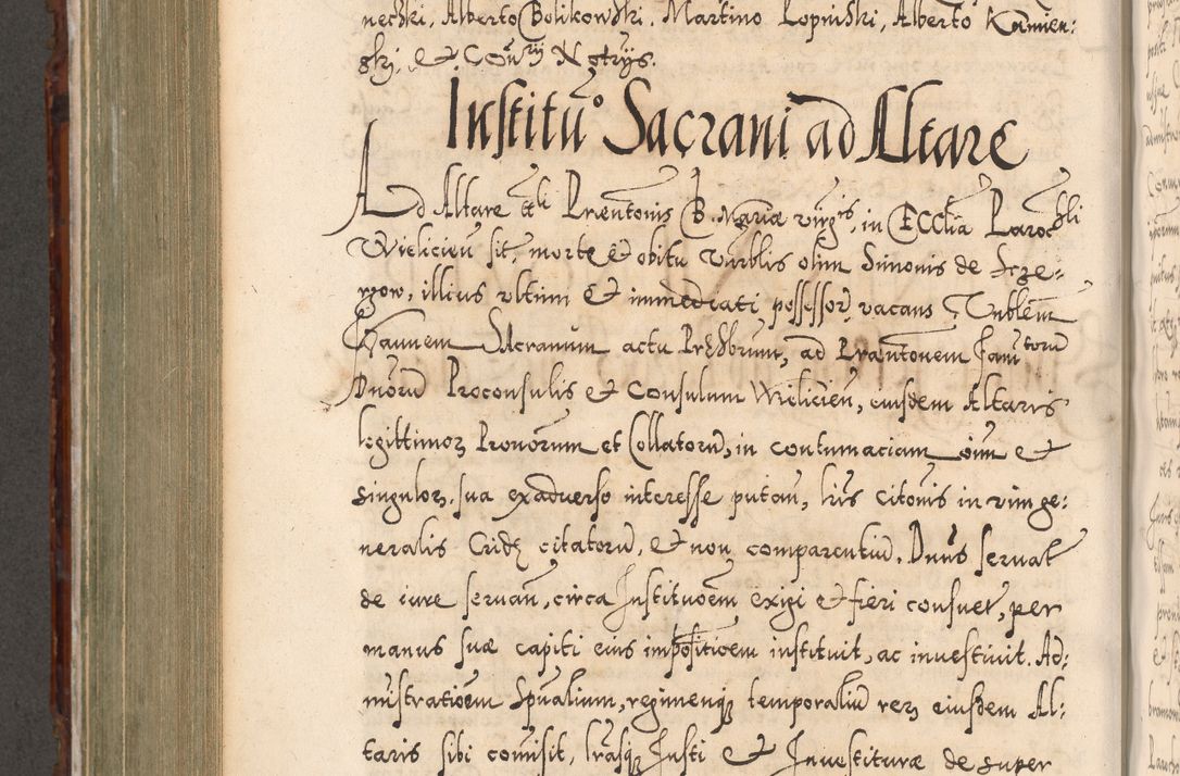 Zdjęcie nr 685 dla obiektu archiwalnego: Illistrissimo et revedissimo in Christo Patre Domino Domino Georgio Rzadziwił Miserone Divina Sacrostae R. E. Tituli S. Sixti Presbitero Cardinali Duce in Olyka et Niesswiesz ad Gubernacula Ecclessiae Cracoviensis cuius administratorialem a Sancta Sede Apostolica obtinverat feliciter sedente. Acta actorum, causarum, sententiarum tam deffinitivarum quam interloquutoriarum decretorum, obligationum, quietationum, recognitionum, constitutionum procuratorum etc. coram Reverendo Domino Stanislao Crassinskz de Crasne Archidiacono Cracoviensis, Scholastico Gnesnesis, Custode Plocensis etc. Vicario et Officiali Generali Cracoviensi in Ano Domini Millesimo Quingentesimo Nonagesimo Primo cuius indictio quarta pontificatus SS. Domini Nostri Gregorii XIIII Anno I psius prio feliciter incipiut