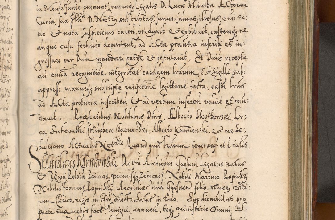 Zdjęcie nr 682 dla obiektu archiwalnego: Illistrissimo et revedissimo in Christo Patre Domino Domino Georgio Rzadziwił Miserone Divina Sacrostae R. E. Tituli S. Sixti Presbitero Cardinali Duce in Olyka et Niesswiesz ad Gubernacula Ecclessiae Cracoviensis cuius administratorialem a Sancta Sede Apostolica obtinverat feliciter sedente. Acta actorum, causarum, sententiarum tam deffinitivarum quam interloquutoriarum decretorum, obligationum, quietationum, recognitionum, constitutionum procuratorum etc. coram Reverendo Domino Stanislao Crassinskz de Crasne Archidiacono Cracoviensis, Scholastico Gnesnesis, Custode Plocensis etc. Vicario et Officiali Generali Cracoviensi in Ano Domini Millesimo Quingentesimo Nonagesimo Primo cuius indictio quarta pontificatus SS. Domini Nostri Gregorii XIIII Anno I psius prio feliciter incipiut