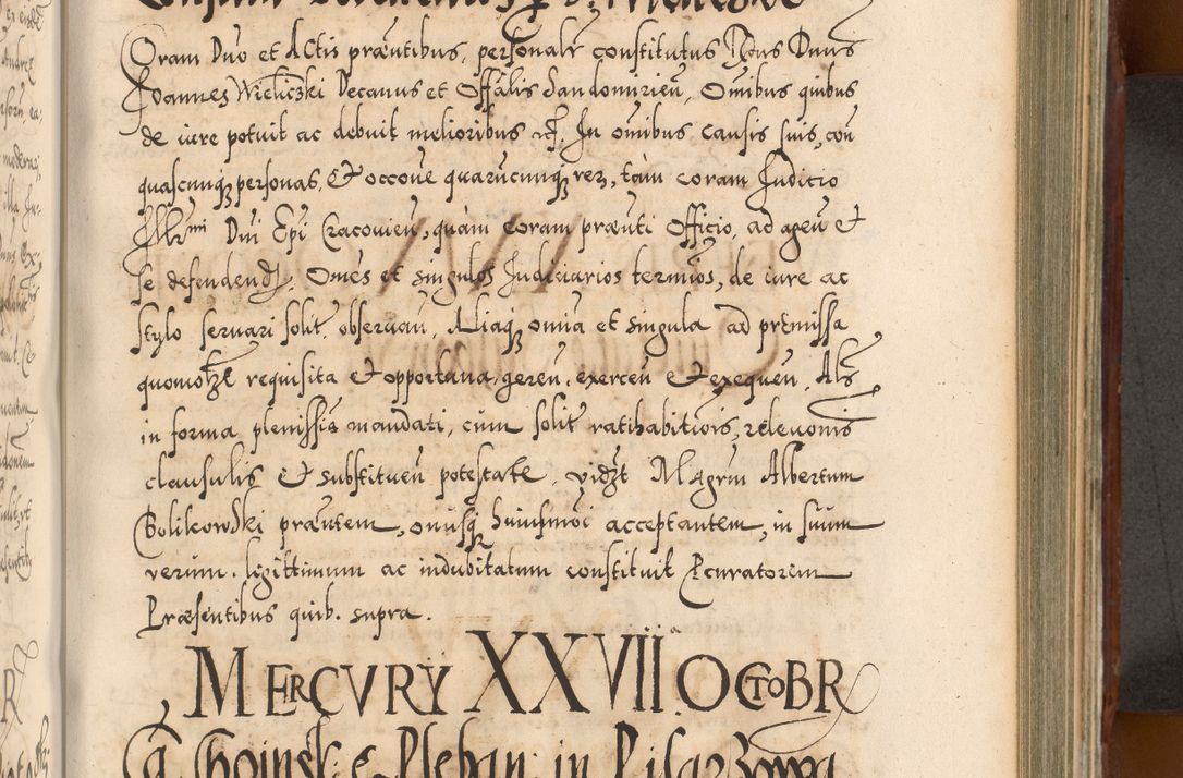 Zdjęcie nr 672 dla obiektu archiwalnego: Illistrissimo et revedissimo in Christo Patre Domino Domino Georgio Rzadziwił Miserone Divina Sacrostae R. E. Tituli S. Sixti Presbitero Cardinali Duce in Olyka et Niesswiesz ad Gubernacula Ecclessiae Cracoviensis cuius administratorialem a Sancta Sede Apostolica obtinverat feliciter sedente. Acta actorum, causarum, sententiarum tam deffinitivarum quam interloquutoriarum decretorum, obligationum, quietationum, recognitionum, constitutionum procuratorum etc. coram Reverendo Domino Stanislao Crassinskz de Crasne Archidiacono Cracoviensis, Scholastico Gnesnesis, Custode Plocensis etc. Vicario et Officiali Generali Cracoviensi in Ano Domini Millesimo Quingentesimo Nonagesimo Primo cuius indictio quarta pontificatus SS. Domini Nostri Gregorii XIIII Anno I psius prio feliciter incipiut