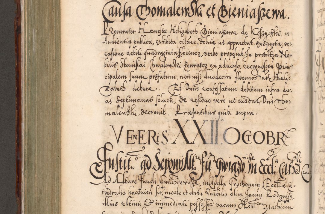 Zdjęcie nr 667 dla obiektu archiwalnego: Illistrissimo et revedissimo in Christo Patre Domino Domino Georgio Rzadziwił Miserone Divina Sacrostae R. E. Tituli S. Sixti Presbitero Cardinali Duce in Olyka et Niesswiesz ad Gubernacula Ecclessiae Cracoviensis cuius administratorialem a Sancta Sede Apostolica obtinverat feliciter sedente. Acta actorum, causarum, sententiarum tam deffinitivarum quam interloquutoriarum decretorum, obligationum, quietationum, recognitionum, constitutionum procuratorum etc. coram Reverendo Domino Stanislao Crassinskz de Crasne Archidiacono Cracoviensis, Scholastico Gnesnesis, Custode Plocensis etc. Vicario et Officiali Generali Cracoviensi in Ano Domini Millesimo Quingentesimo Nonagesimo Primo cuius indictio quarta pontificatus SS. Domini Nostri Gregorii XIIII Anno I psius prio feliciter incipiut