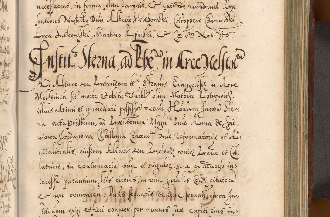 Zdjęcie nr 668 dla obiektu archiwalnego: Illistrissimo et revedissimo in Christo Patre Domino Domino Georgio Rzadziwił Miserone Divina Sacrostae R. E. Tituli S. Sixti Presbitero Cardinali Duce in Olyka et Niesswiesz ad Gubernacula Ecclessiae Cracoviensis cuius administratorialem a Sancta Sede Apostolica obtinverat feliciter sedente. Acta actorum, causarum, sententiarum tam deffinitivarum quam interloquutoriarum decretorum, obligationum, quietationum, recognitionum, constitutionum procuratorum etc. coram Reverendo Domino Stanislao Crassinskz de Crasne Archidiacono Cracoviensis, Scholastico Gnesnesis, Custode Plocensis etc. Vicario et Officiali Generali Cracoviensi in Ano Domini Millesimo Quingentesimo Nonagesimo Primo cuius indictio quarta pontificatus SS. Domini Nostri Gregorii XIIII Anno I psius prio feliciter incipiut