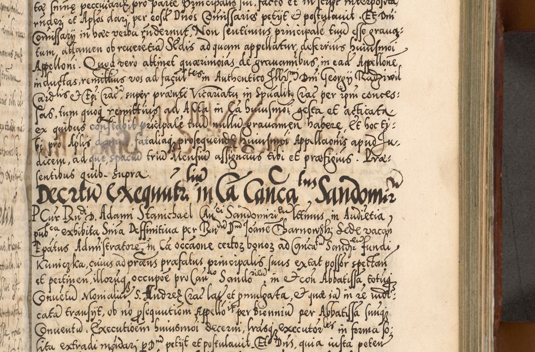 Zdjęcie nr 636 dla obiektu archiwalnego: Illistrissimo et revedissimo in Christo Patre Domino Domino Georgio Rzadziwił Miserone Divina Sacrostae R. E. Tituli S. Sixti Presbitero Cardinali Duce in Olyka et Niesswiesz ad Gubernacula Ecclessiae Cracoviensis cuius administratorialem a Sancta Sede Apostolica obtinverat feliciter sedente. Acta actorum, causarum, sententiarum tam deffinitivarum quam interloquutoriarum decretorum, obligationum, quietationum, recognitionum, constitutionum procuratorum etc. coram Reverendo Domino Stanislao Crassinskz de Crasne Archidiacono Cracoviensis, Scholastico Gnesnesis, Custode Plocensis etc. Vicario et Officiali Generali Cracoviensi in Ano Domini Millesimo Quingentesimo Nonagesimo Primo cuius indictio quarta pontificatus SS. Domini Nostri Gregorii XIIII Anno I psius prio feliciter incipiut