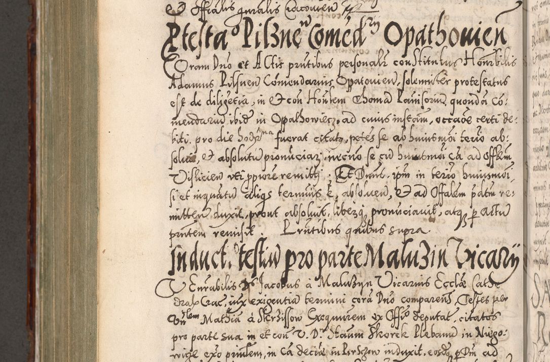 Zdjęcie nr 1003 dla obiektu archiwalnego: Illistrissimo et revedissimo in Christo Patre Domino Domino Georgio Rzadziwił Miserone Divina Sacrostae R. E. Tituli S. Sixti Presbitero Cardinali Duce in Olyka et Niesswiesz ad Gubernacula Ecclessiae Cracoviensis cuius administratorialem a Sancta Sede Apostolica obtinverat feliciter sedente. Acta actorum, causarum, sententiarum tam deffinitivarum quam interloquutoriarum decretorum, obligationum, quietationum, recognitionum, constitutionum procuratorum etc. coram Reverendo Domino Stanislao Crassinskz de Crasne Archidiacono Cracoviensis, Scholastico Gnesnesis, Custode Plocensis etc. Vicario et Officiali Generali Cracoviensi in Ano Domini Millesimo Quingentesimo Nonagesimo Primo cuius indictio quarta pontificatus SS. Domini Nostri Gregorii XIIII Anno I psius prio feliciter incipiut