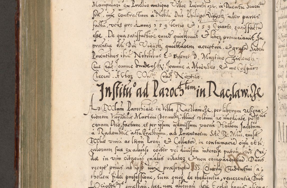 Zdjęcie nr 995 dla obiektu archiwalnego: Illistrissimo et revedissimo in Christo Patre Domino Domino Georgio Rzadziwił Miserone Divina Sacrostae R. E. Tituli S. Sixti Presbitero Cardinali Duce in Olyka et Niesswiesz ad Gubernacula Ecclessiae Cracoviensis cuius administratorialem a Sancta Sede Apostolica obtinverat feliciter sedente. Acta actorum, causarum, sententiarum tam deffinitivarum quam interloquutoriarum decretorum, obligationum, quietationum, recognitionum, constitutionum procuratorum etc. coram Reverendo Domino Stanislao Crassinskz de Crasne Archidiacono Cracoviensis, Scholastico Gnesnesis, Custode Plocensis etc. Vicario et Officiali Generali Cracoviensi in Ano Domini Millesimo Quingentesimo Nonagesimo Primo cuius indictio quarta pontificatus SS. Domini Nostri Gregorii XIIII Anno I psius prio feliciter incipiut
