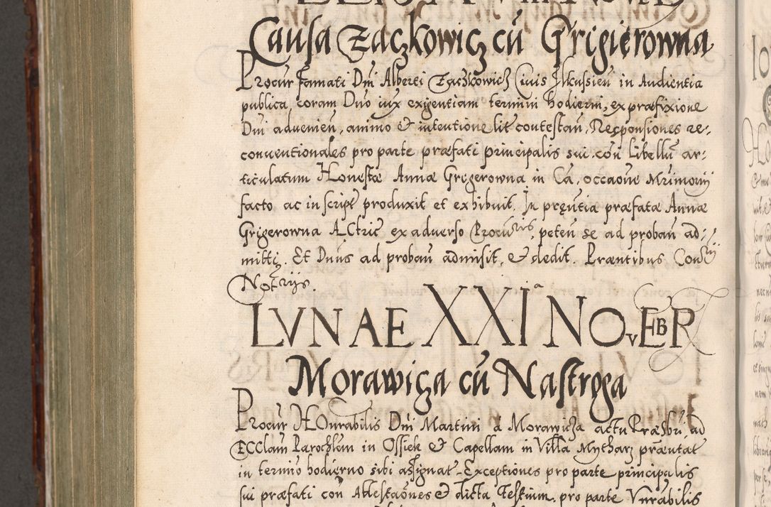Zdjęcie nr 991 dla obiektu archiwalnego: Illistrissimo et revedissimo in Christo Patre Domino Domino Georgio Rzadziwił Miserone Divina Sacrostae R. E. Tituli S. Sixti Presbitero Cardinali Duce in Olyka et Niesswiesz ad Gubernacula Ecclessiae Cracoviensis cuius administratorialem a Sancta Sede Apostolica obtinverat feliciter sedente. Acta actorum, causarum, sententiarum tam deffinitivarum quam interloquutoriarum decretorum, obligationum, quietationum, recognitionum, constitutionum procuratorum etc. coram Reverendo Domino Stanislao Crassinskz de Crasne Archidiacono Cracoviensis, Scholastico Gnesnesis, Custode Plocensis etc. Vicario et Officiali Generali Cracoviensi in Ano Domini Millesimo Quingentesimo Nonagesimo Primo cuius indictio quarta pontificatus SS. Domini Nostri Gregorii XIIII Anno I psius prio feliciter incipiut