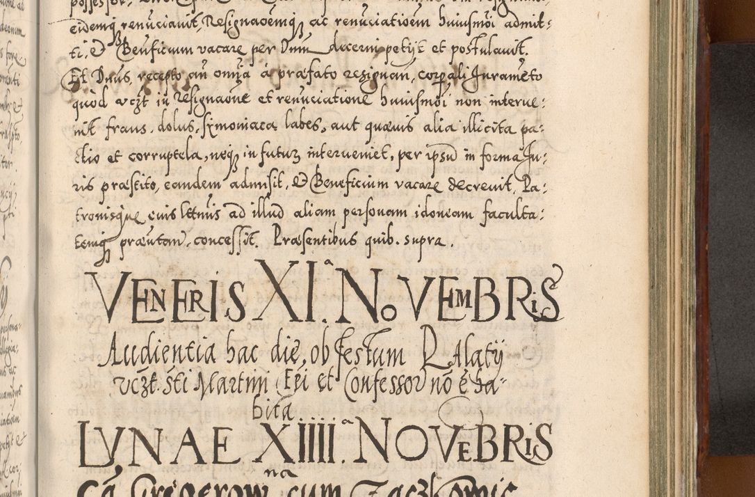Zdjęcie nr 984 dla obiektu archiwalnego: Illistrissimo et revedissimo in Christo Patre Domino Domino Georgio Rzadziwił Miserone Divina Sacrostae R. E. Tituli S. Sixti Presbitero Cardinali Duce in Olyka et Niesswiesz ad Gubernacula Ecclessiae Cracoviensis cuius administratorialem a Sancta Sede Apostolica obtinverat feliciter sedente. Acta actorum, causarum, sententiarum tam deffinitivarum quam interloquutoriarum decretorum, obligationum, quietationum, recognitionum, constitutionum procuratorum etc. coram Reverendo Domino Stanislao Crassinskz de Crasne Archidiacono Cracoviensis, Scholastico Gnesnesis, Custode Plocensis etc. Vicario et Officiali Generali Cracoviensi in Ano Domini Millesimo Quingentesimo Nonagesimo Primo cuius indictio quarta pontificatus SS. Domini Nostri Gregorii XIIII Anno I psius prio feliciter incipiut
