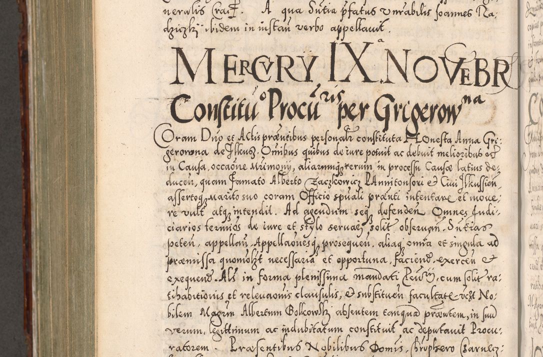 Zdjęcie nr 979 dla obiektu archiwalnego: Illistrissimo et revedissimo in Christo Patre Domino Domino Georgio Rzadziwił Miserone Divina Sacrostae R. E. Tituli S. Sixti Presbitero Cardinali Duce in Olyka et Niesswiesz ad Gubernacula Ecclessiae Cracoviensis cuius administratorialem a Sancta Sede Apostolica obtinverat feliciter sedente. Acta actorum, causarum, sententiarum tam deffinitivarum quam interloquutoriarum decretorum, obligationum, quietationum, recognitionum, constitutionum procuratorum etc. coram Reverendo Domino Stanislao Crassinskz de Crasne Archidiacono Cracoviensis, Scholastico Gnesnesis, Custode Plocensis etc. Vicario et Officiali Generali Cracoviensi in Ano Domini Millesimo Quingentesimo Nonagesimo Primo cuius indictio quarta pontificatus SS. Domini Nostri Gregorii XIIII Anno I psius prio feliciter incipiut