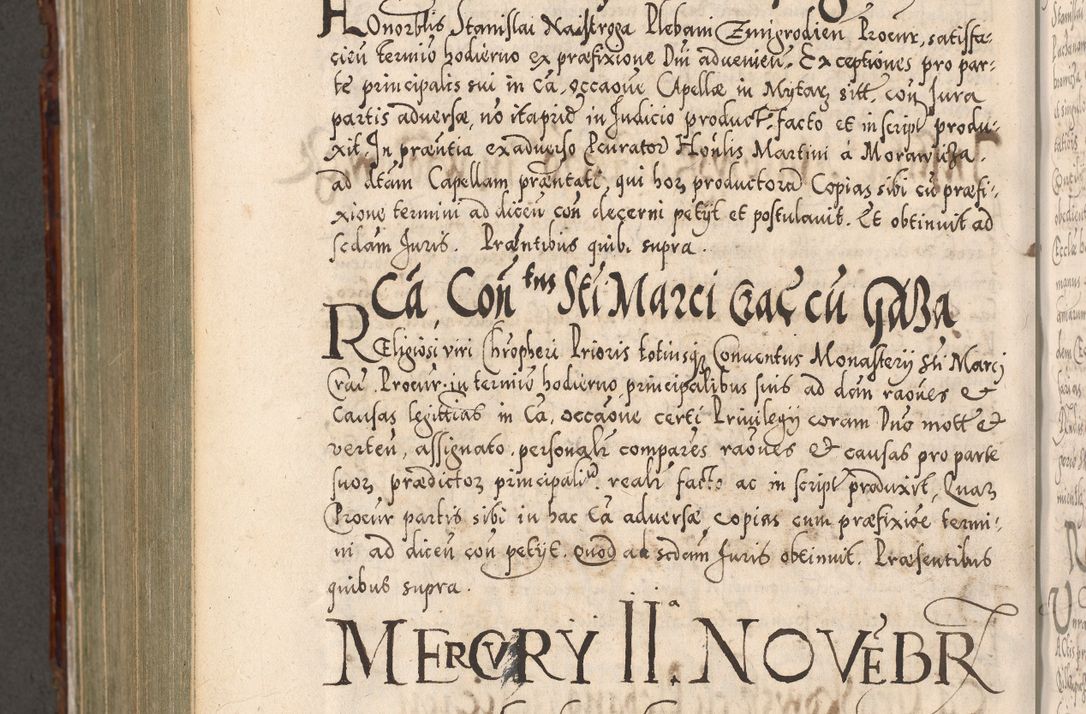 Zdjęcie nr 973 dla obiektu archiwalnego: Illistrissimo et revedissimo in Christo Patre Domino Domino Georgio Rzadziwił Miserone Divina Sacrostae R. E. Tituli S. Sixti Presbitero Cardinali Duce in Olyka et Niesswiesz ad Gubernacula Ecclessiae Cracoviensis cuius administratorialem a Sancta Sede Apostolica obtinverat feliciter sedente. Acta actorum, causarum, sententiarum tam deffinitivarum quam interloquutoriarum decretorum, obligationum, quietationum, recognitionum, constitutionum procuratorum etc. coram Reverendo Domino Stanislao Crassinskz de Crasne Archidiacono Cracoviensis, Scholastico Gnesnesis, Custode Plocensis etc. Vicario et Officiali Generali Cracoviensi in Ano Domini Millesimo Quingentesimo Nonagesimo Primo cuius indictio quarta pontificatus SS. Domini Nostri Gregorii XIIII Anno I psius prio feliciter incipiut