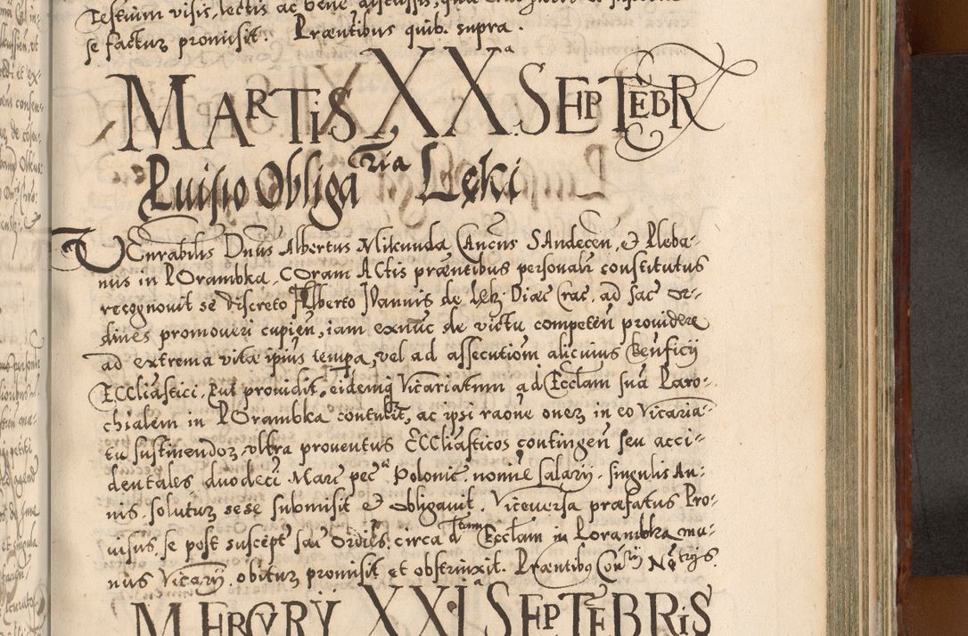 Zdjęcie nr 942 dla obiektu archiwalnego: Illistrissimo et revedissimo in Christo Patre Domino Domino Georgio Rzadziwił Miserone Divina Sacrostae R. E. Tituli S. Sixti Presbitero Cardinali Duce in Olyka et Niesswiesz ad Gubernacula Ecclessiae Cracoviensis cuius administratorialem a Sancta Sede Apostolica obtinverat feliciter sedente. Acta actorum, causarum, sententiarum tam deffinitivarum quam interloquutoriarum decretorum, obligationum, quietationum, recognitionum, constitutionum procuratorum etc. coram Reverendo Domino Stanislao Crassinskz de Crasne Archidiacono Cracoviensis, Scholastico Gnesnesis, Custode Plocensis etc. Vicario et Officiali Generali Cracoviensi in Ano Domini Millesimo Quingentesimo Nonagesimo Primo cuius indictio quarta pontificatus SS. Domini Nostri Gregorii XIIII Anno I psius prio feliciter incipiut