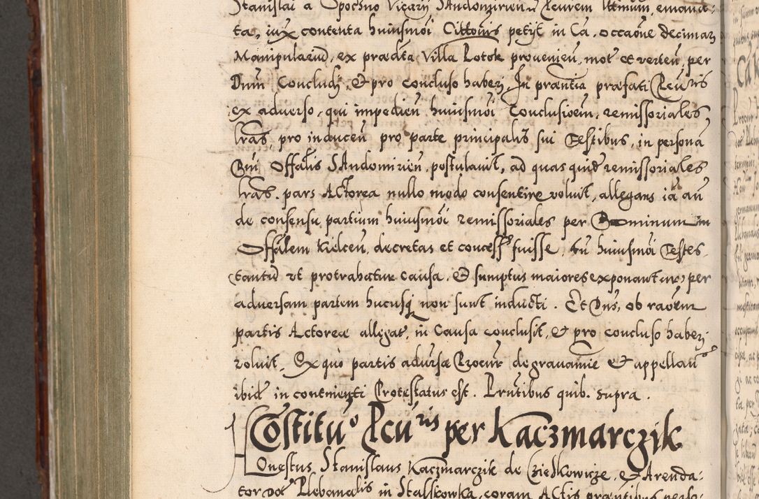 Zdjęcie nr 931 dla obiektu archiwalnego: Illistrissimo et revedissimo in Christo Patre Domino Domino Georgio Rzadziwił Miserone Divina Sacrostae R. E. Tituli S. Sixti Presbitero Cardinali Duce in Olyka et Niesswiesz ad Gubernacula Ecclessiae Cracoviensis cuius administratorialem a Sancta Sede Apostolica obtinverat feliciter sedente. Acta actorum, causarum, sententiarum tam deffinitivarum quam interloquutoriarum decretorum, obligationum, quietationum, recognitionum, constitutionum procuratorum etc. coram Reverendo Domino Stanislao Crassinskz de Crasne Archidiacono Cracoviensis, Scholastico Gnesnesis, Custode Plocensis etc. Vicario et Officiali Generali Cracoviensi in Ano Domini Millesimo Quingentesimo Nonagesimo Primo cuius indictio quarta pontificatus SS. Domini Nostri Gregorii XIIII Anno I psius prio feliciter incipiut